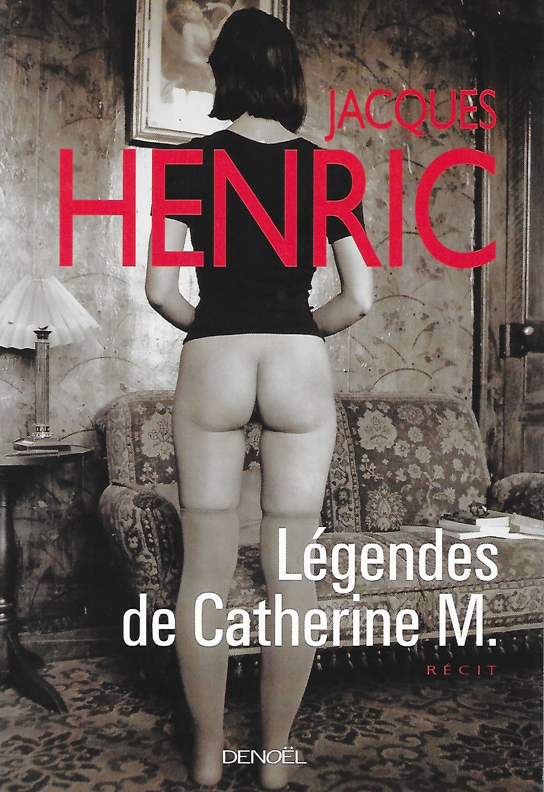 Légendes de Catherine M. 9782207251683