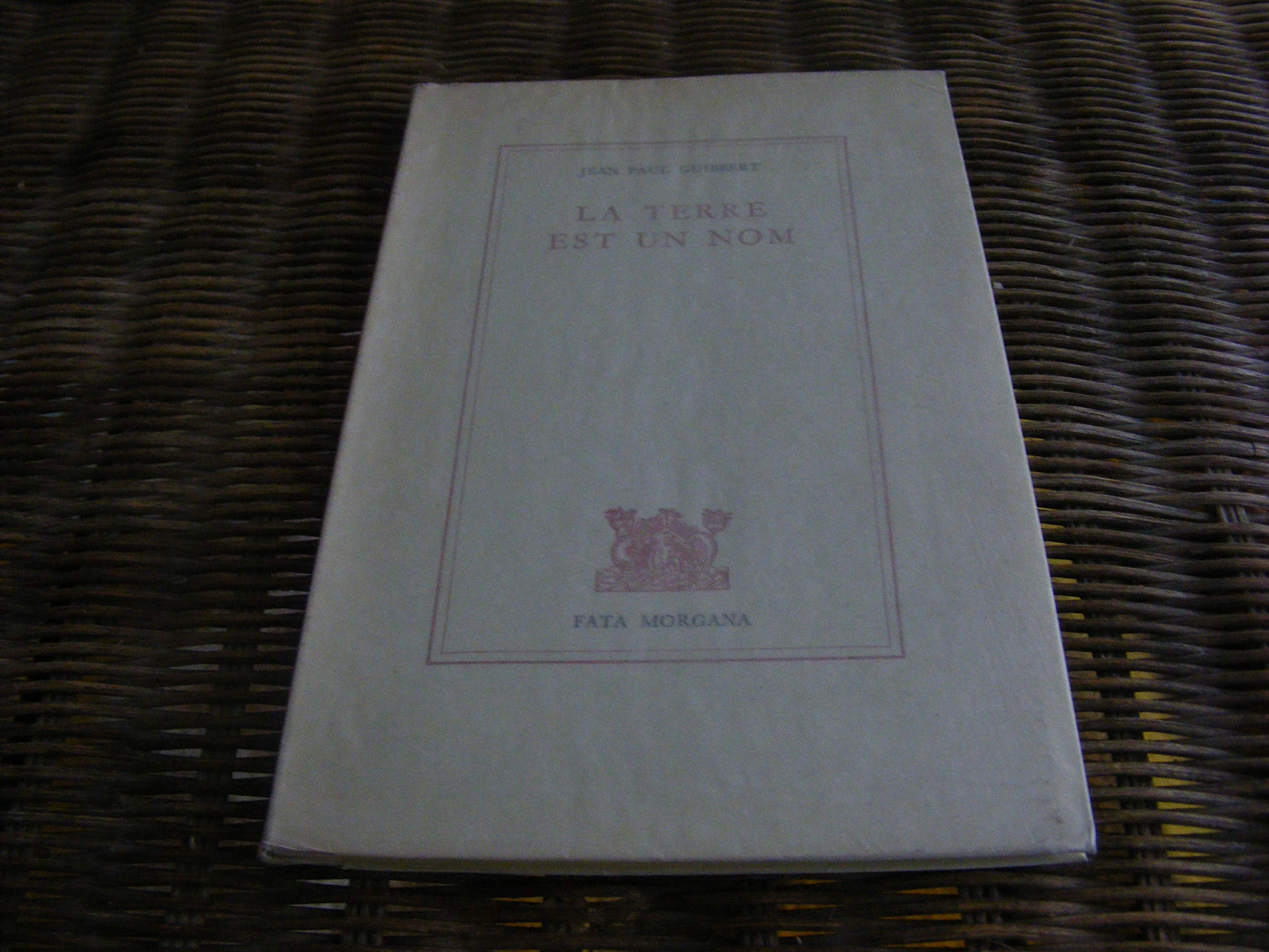 La Terre est un nom 9782851942180