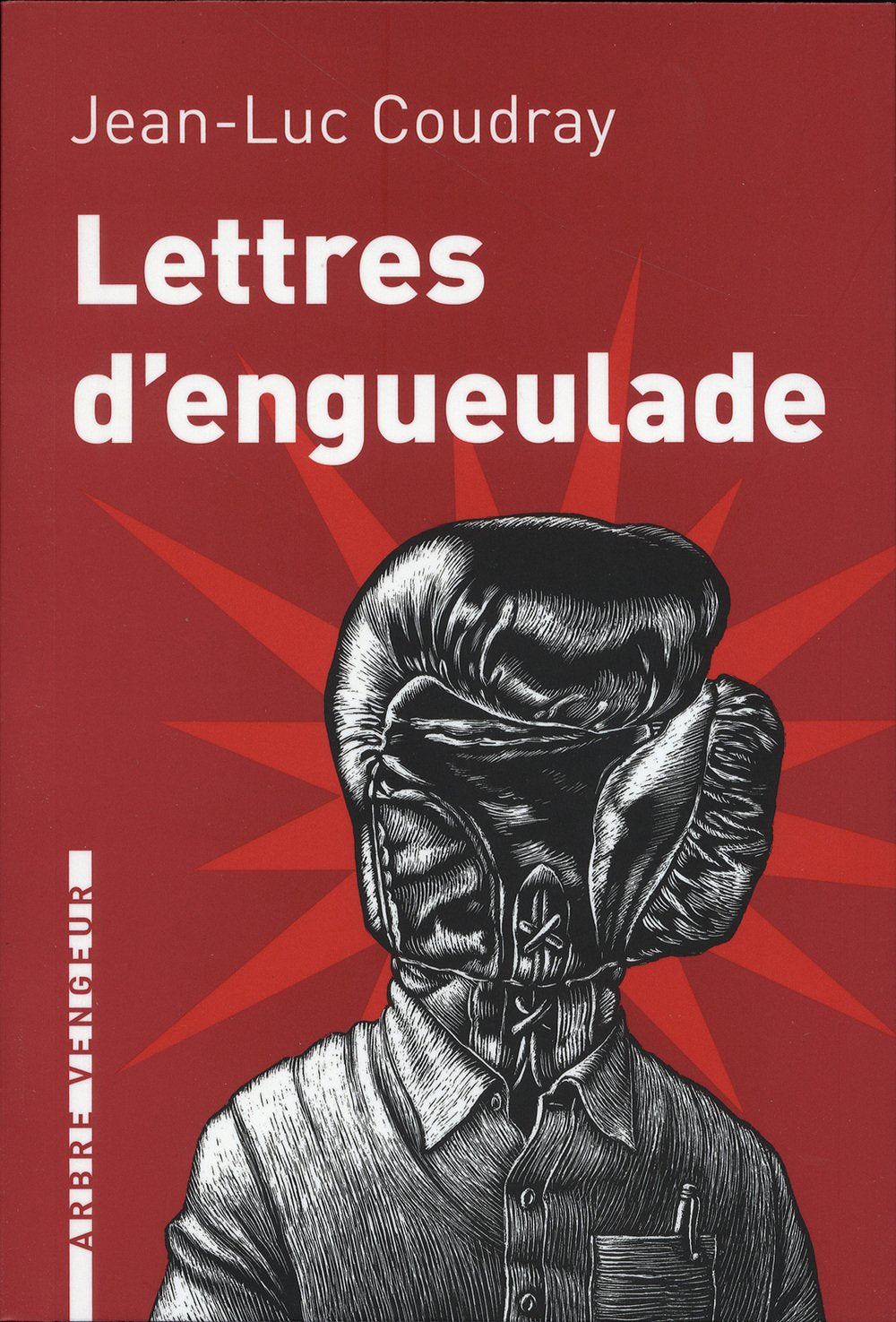 Lettres dengueulade 9782916141770