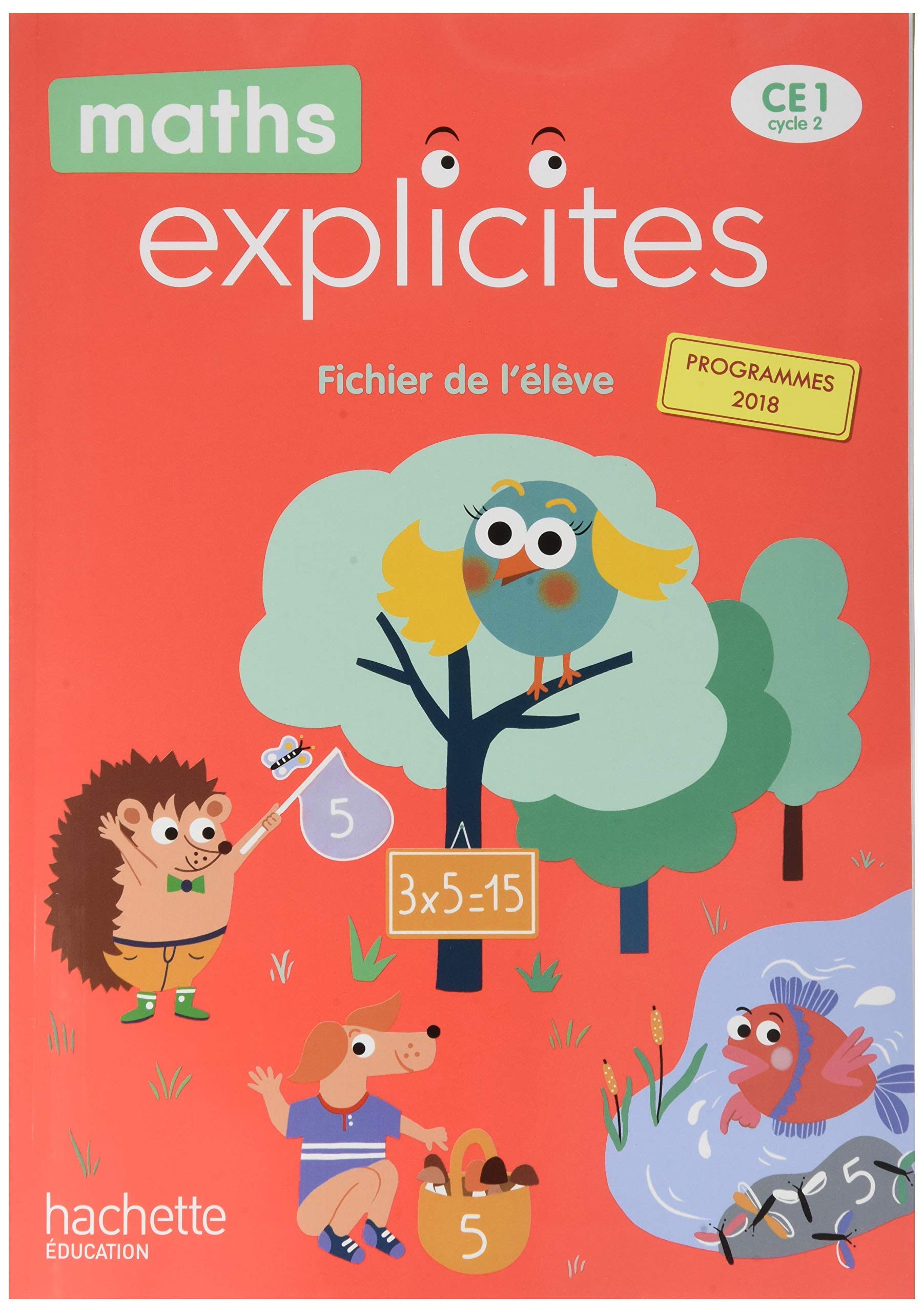Maths Explicites CE1 - Fichier élève avec mémo - Edition 2020 9782016272039