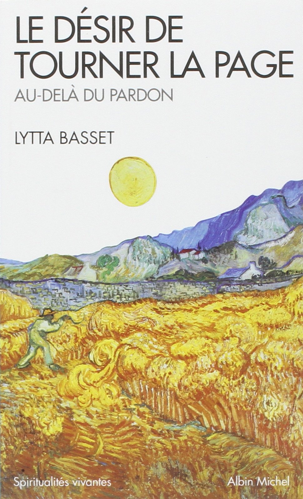 Le Désir de tourner la page (Espaces Libres - Spiritualités Vivantes) 9782226221643