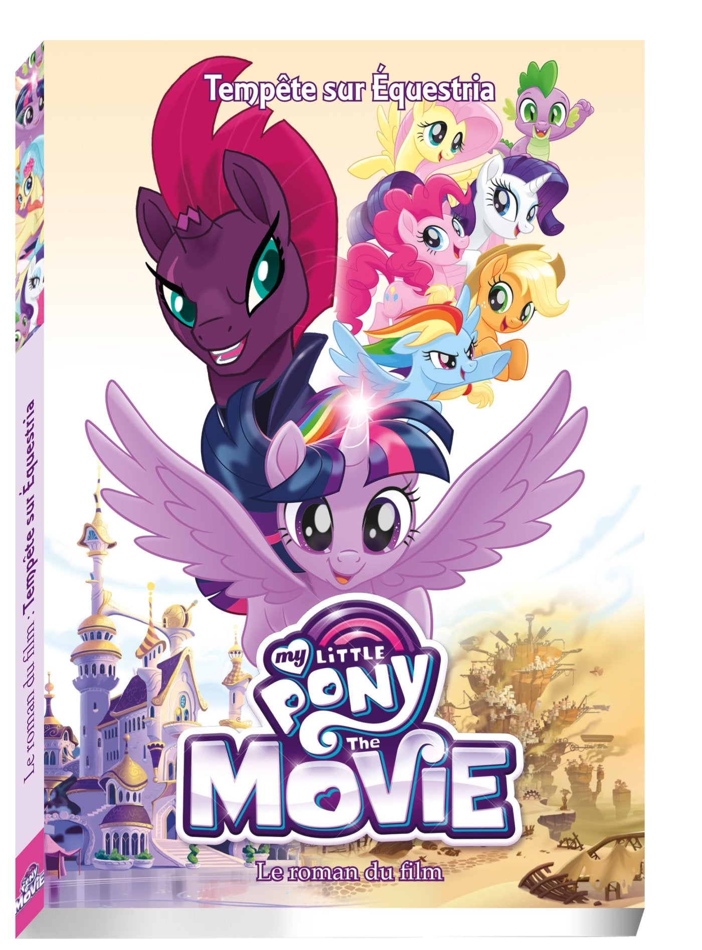 My Little Pony Movie - L'histoire du film - Roman 8-12 ans 9782809659894