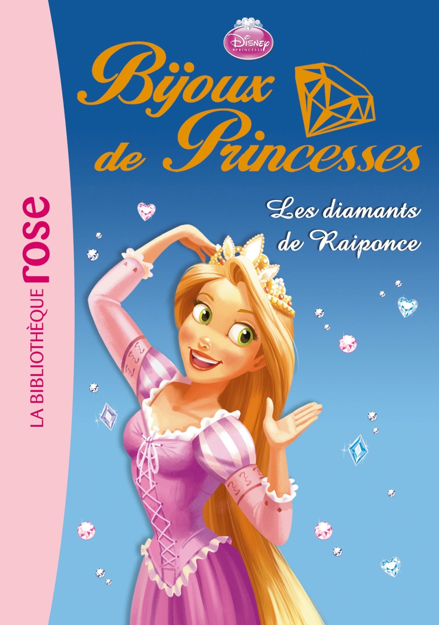 Bijoux de Princesses 04 - Les diamants de Raiponce 9782012031272
