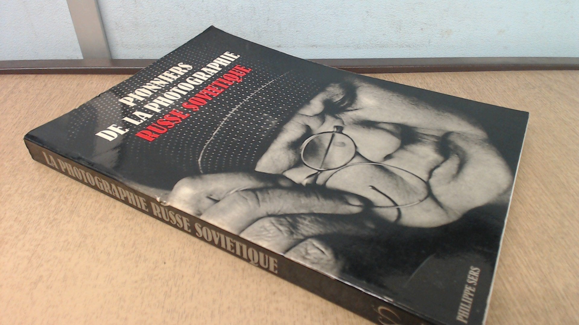 Pionniers de la photographie russe sovietique (Collection Art et architecture russe et sovietique) 9782904057052