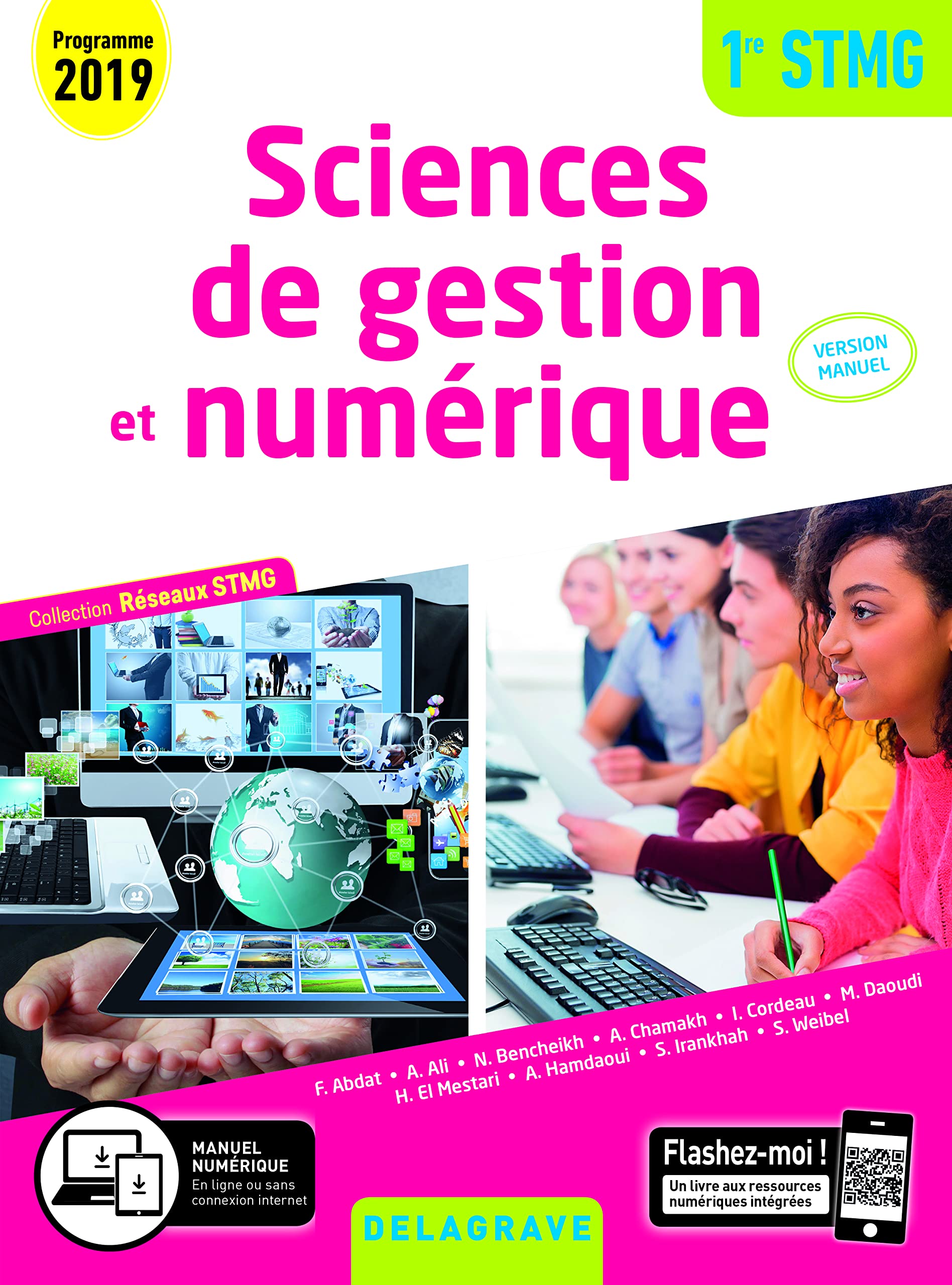 Sciences de gestion et numérique 1re STMG (2019) - Réseaux STMG - Version Manuel élève 9782206306070