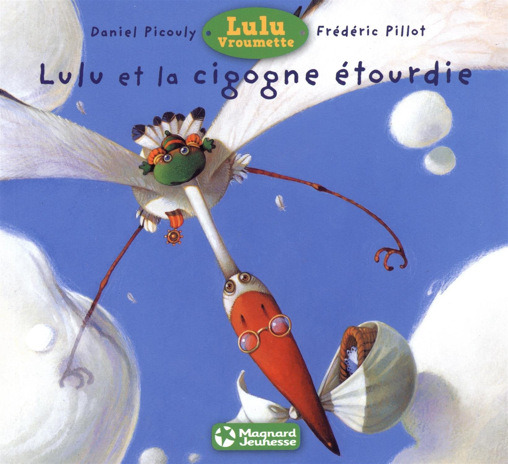 Lulu et la cigogne étourdie 9782210960824