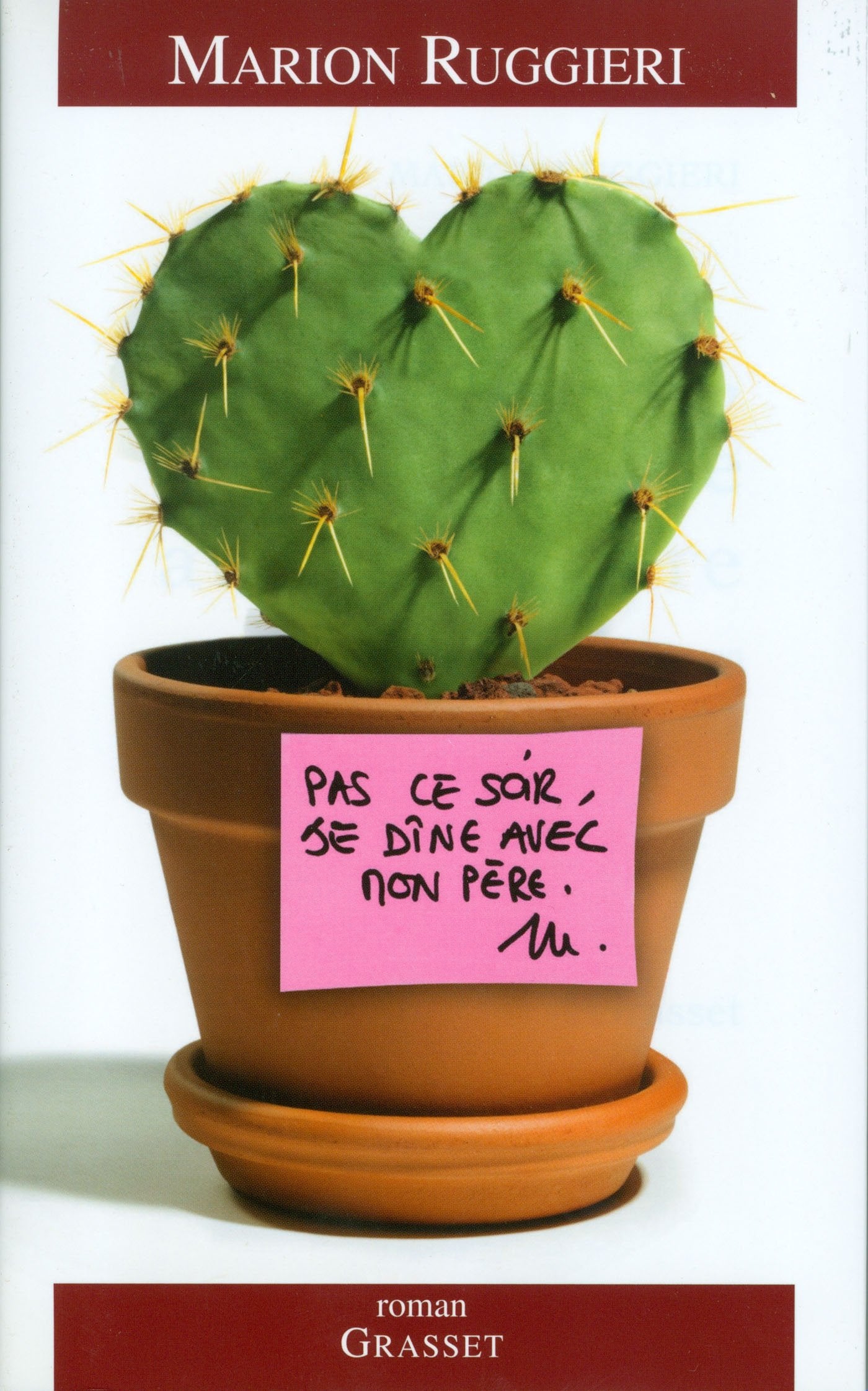 Pas ce soir, je dîne avec mon père 9782246708315