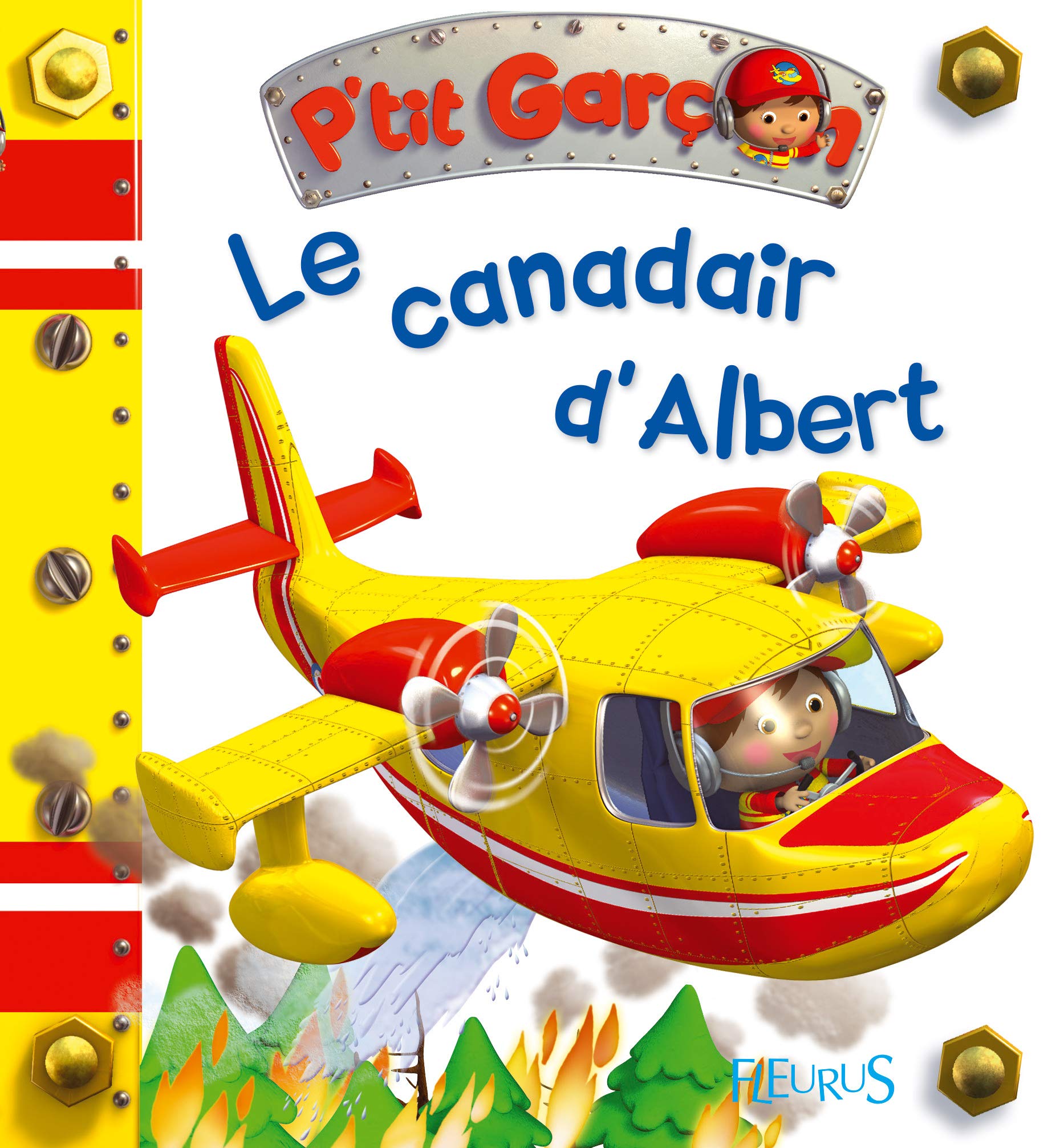 Le Canadair d'Albert, tome 30: n°30 9782215145721