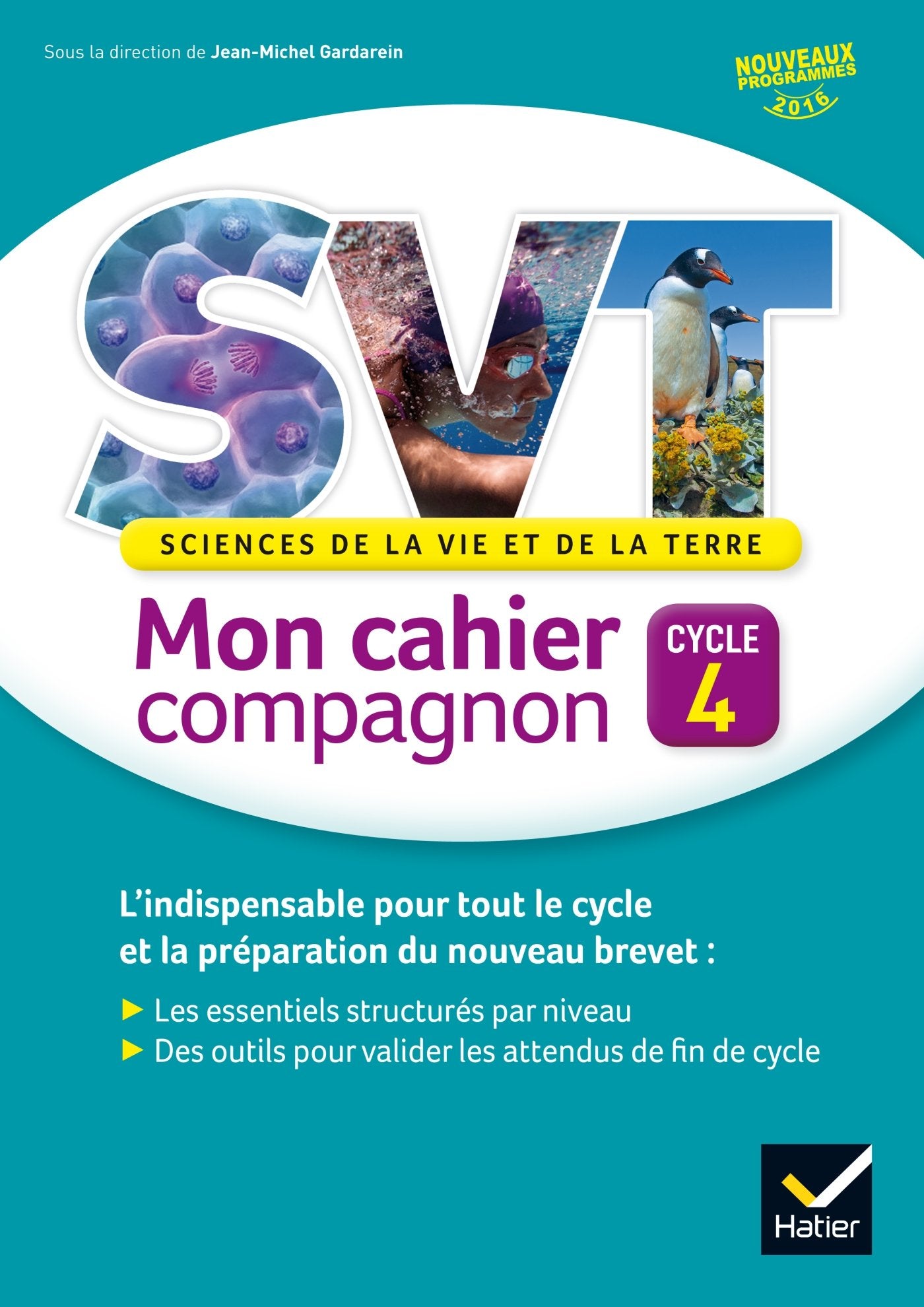 SVT cycle 4 éd. 2016 Mon cahier compagnon - Cahier de l'élève 9782401021532