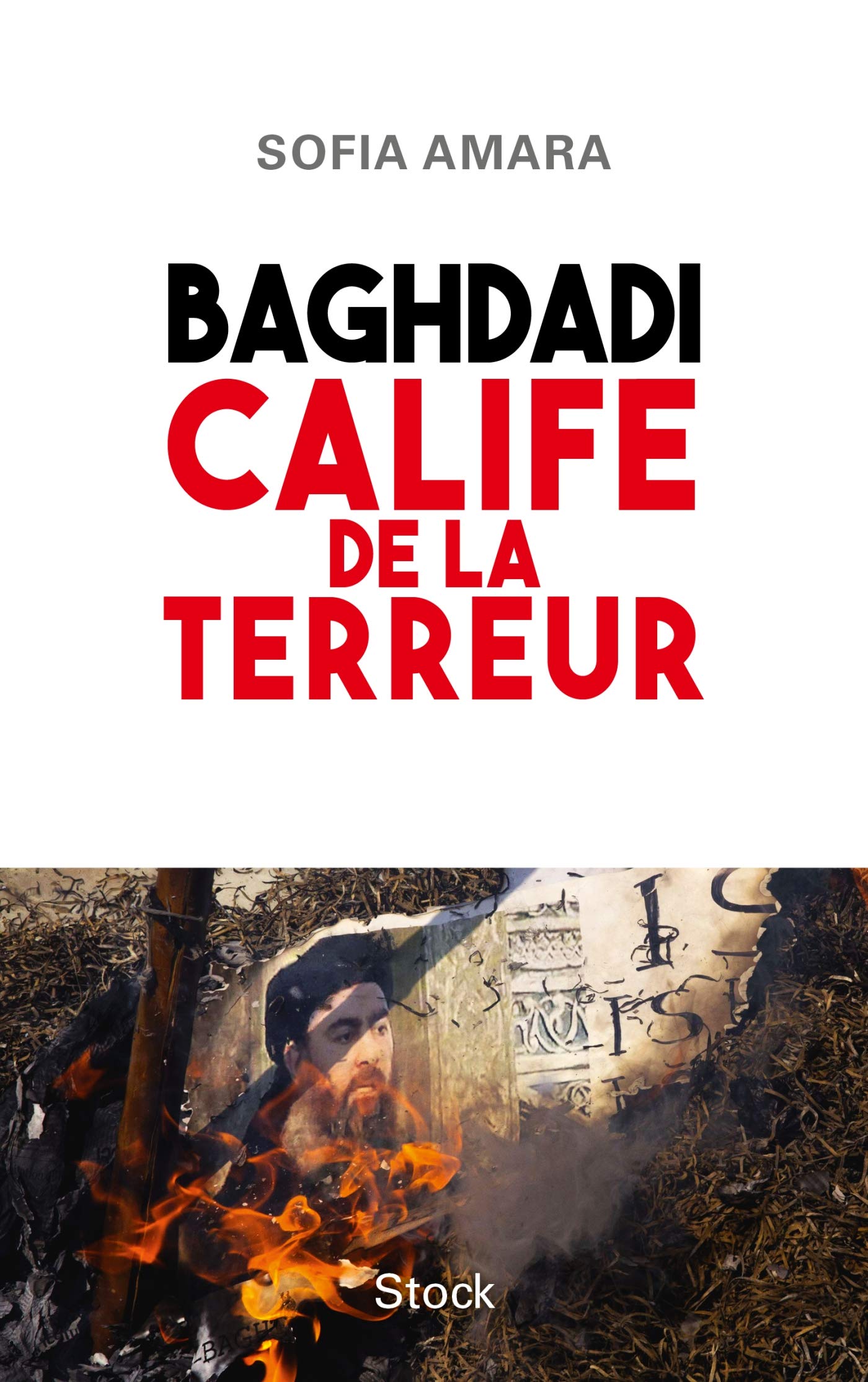 BAGHDADI CALIFE DE LA TERREUR 9782234084919