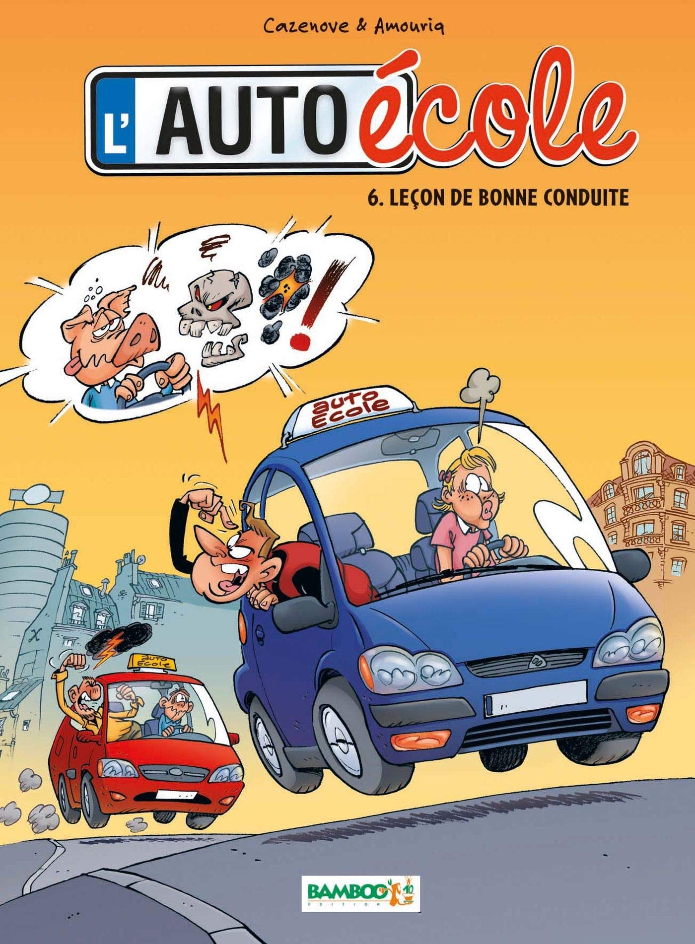 L'Auto-école - tome 06: Leçon de bonne conduite 9782350784397