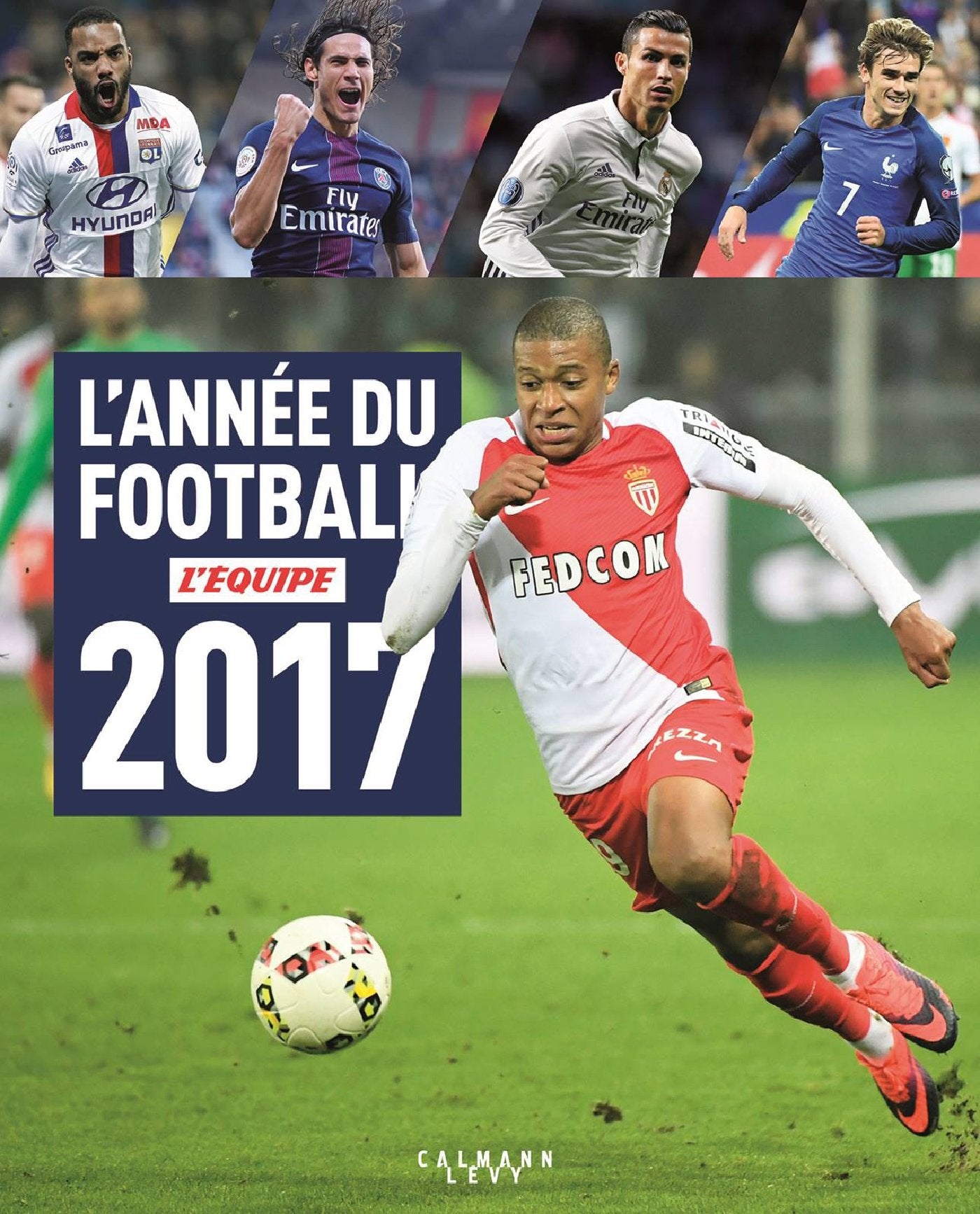 L'Année du football 2017 N45 9782702162828