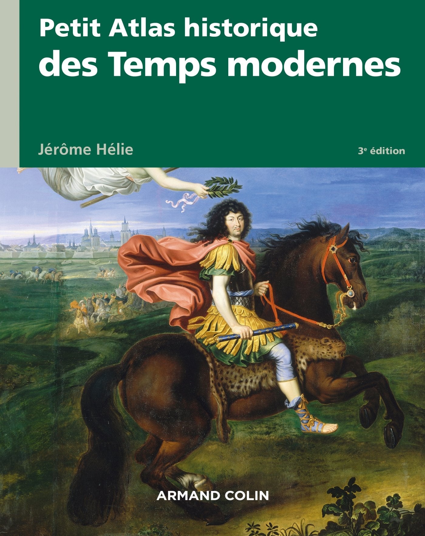Petit atlas historique des Temps modernes - 3e éd. 9782200614621