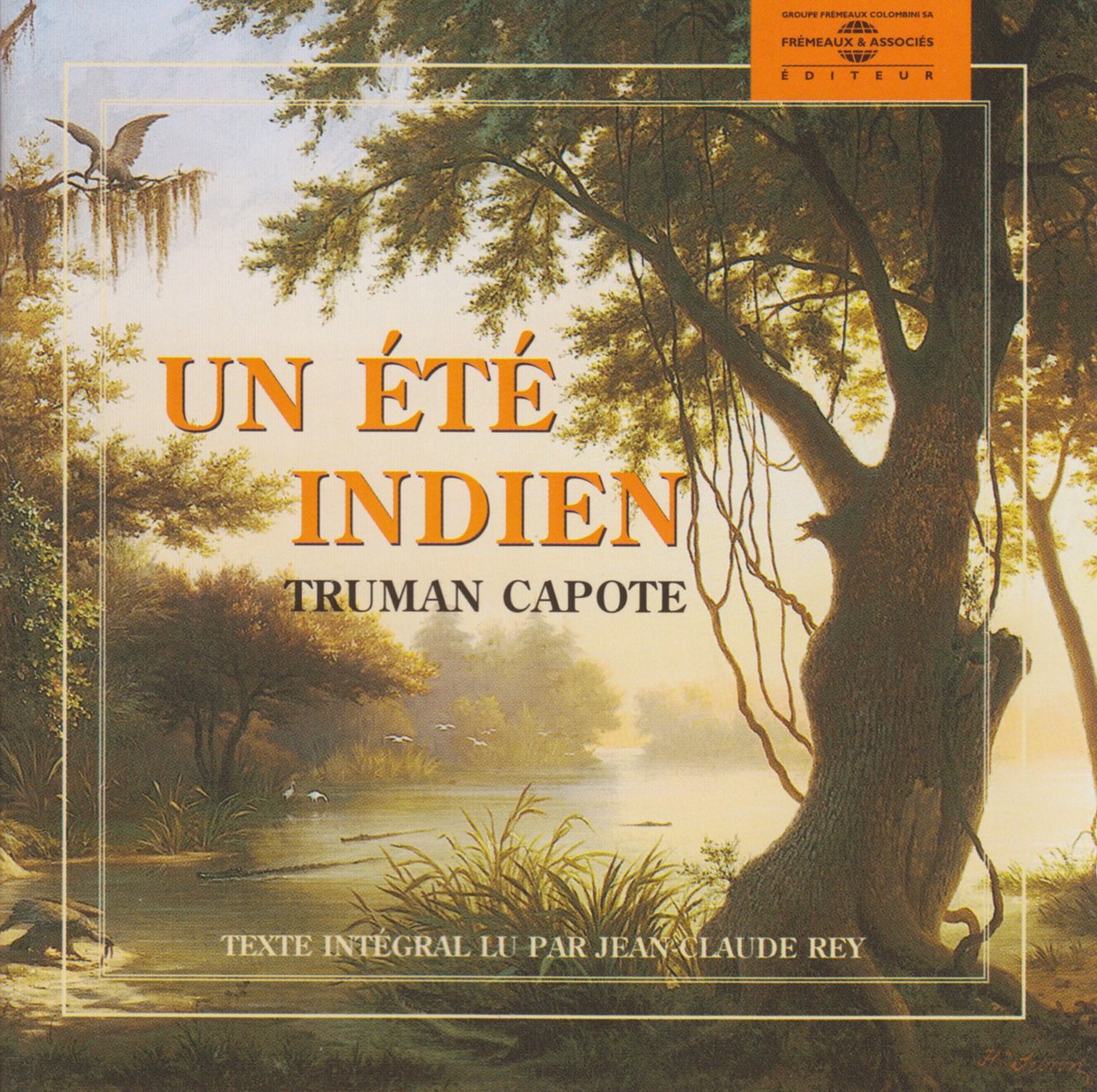 Un Été Indien (Lu par Jean-Claude Rey) 9782844680396