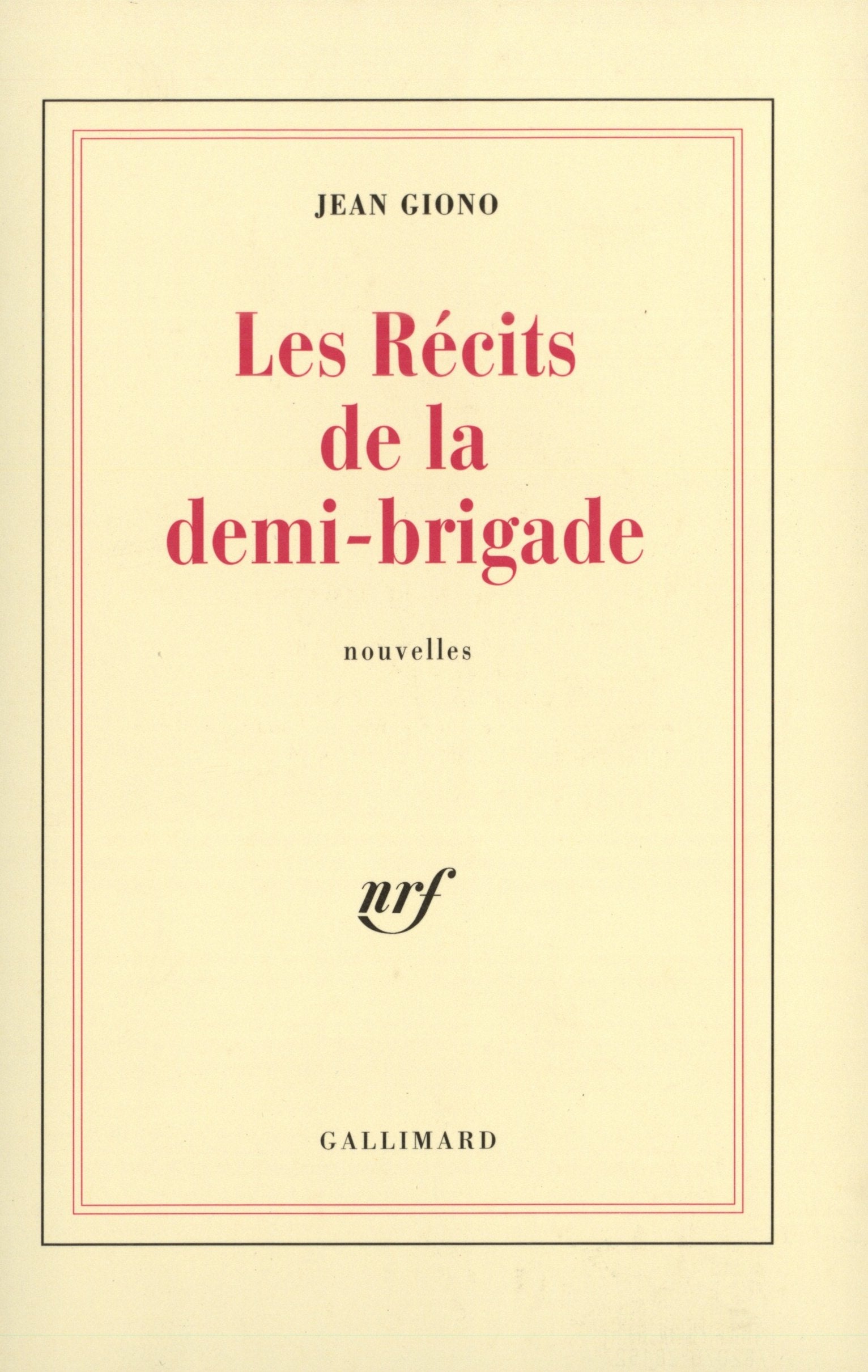 Les Récits de la demi-brigade 9782070281527