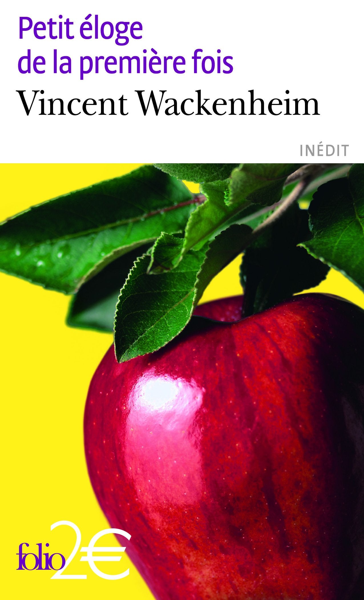 Petit éloge de la première fois 9782070438815