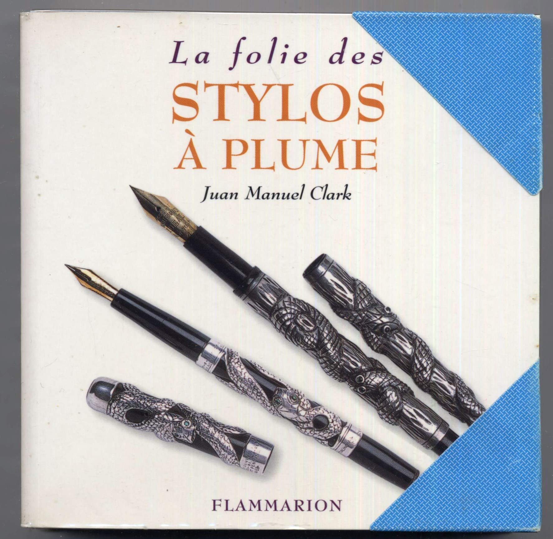 La folie des stylos à plume 9782082006910