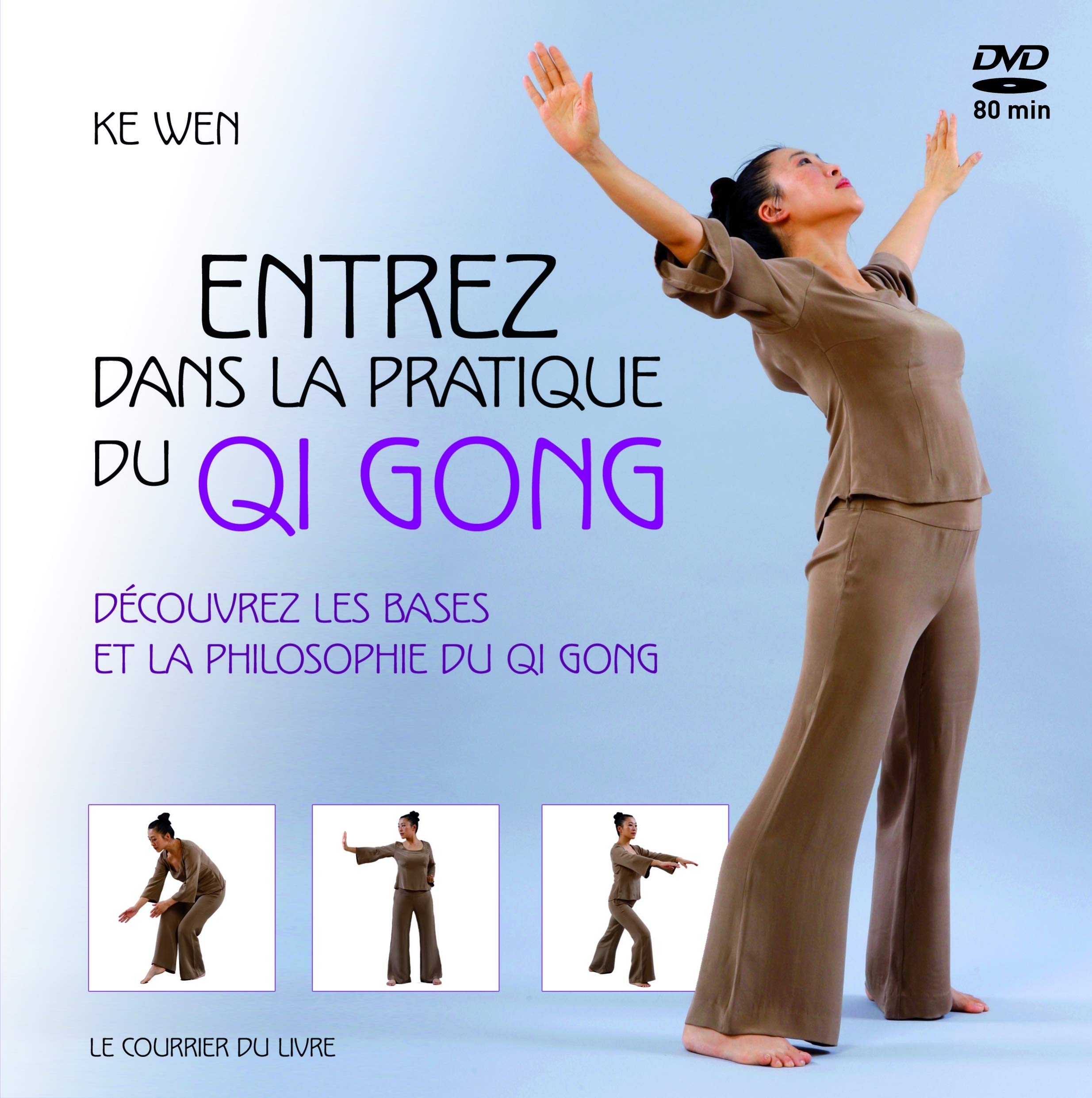 Entrez dans la pratique du Qi Gong 9782702907245
