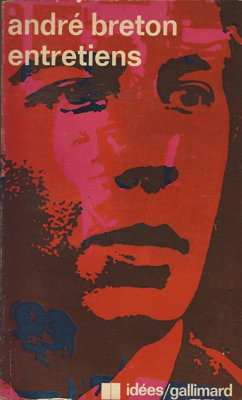 Entretiens par Andre Breton