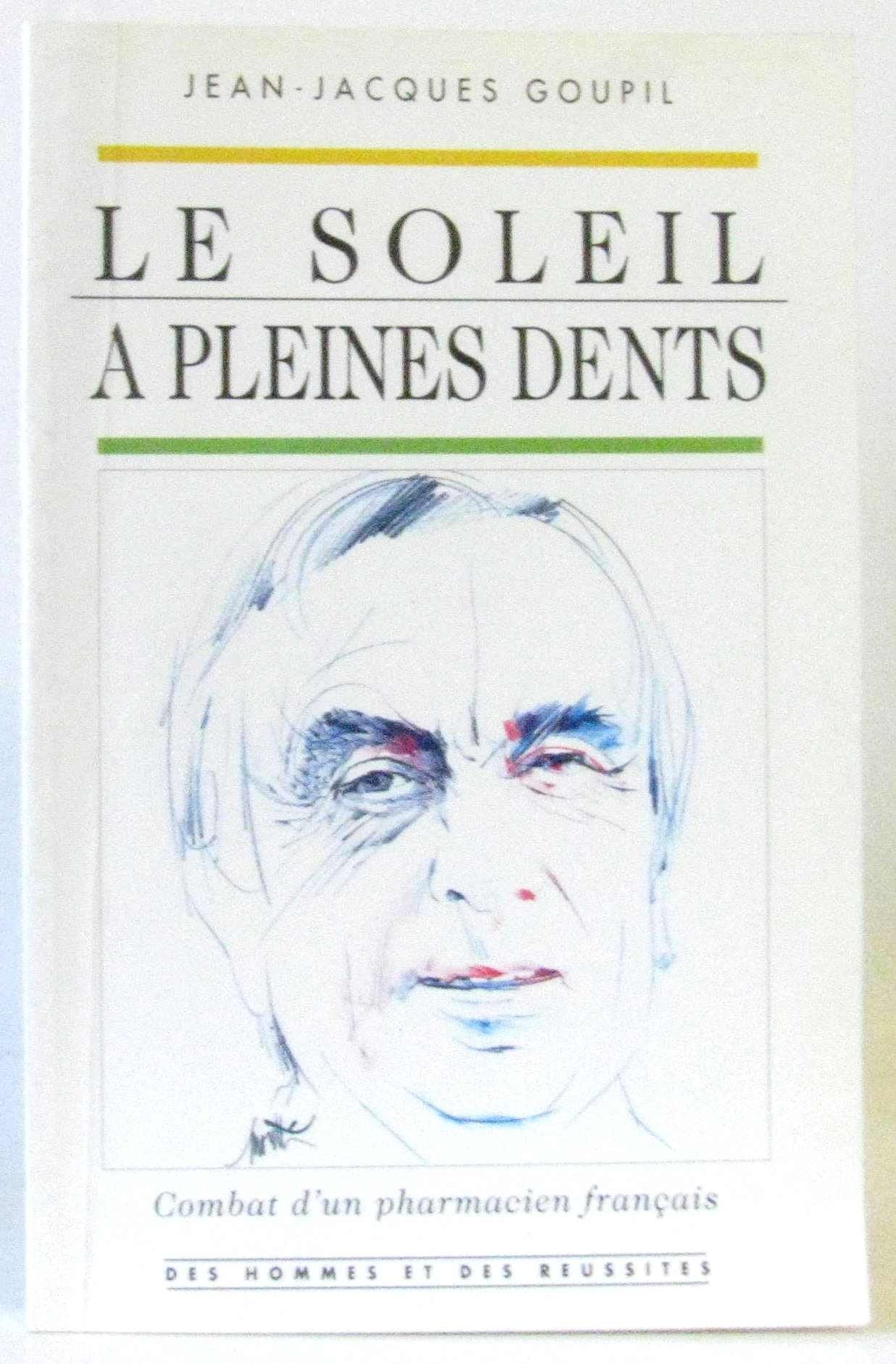 Le soleil a pleines dents 9782910098001