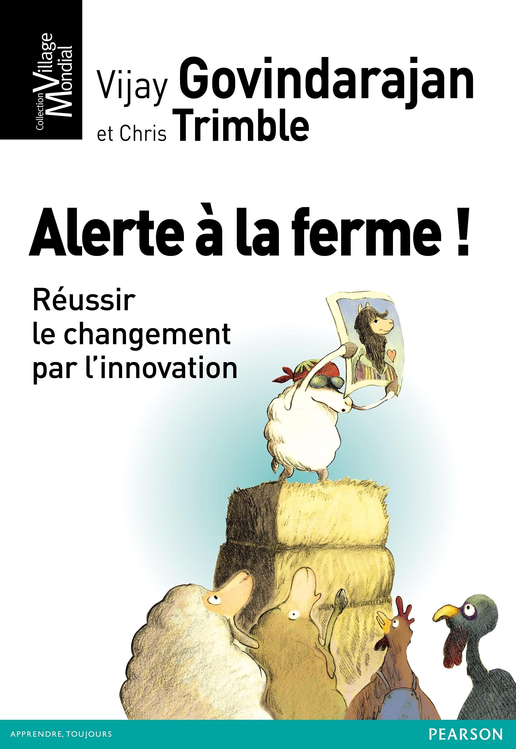 Alerte à la ferme! Réussir le changement par l'innovation 9782744065118
