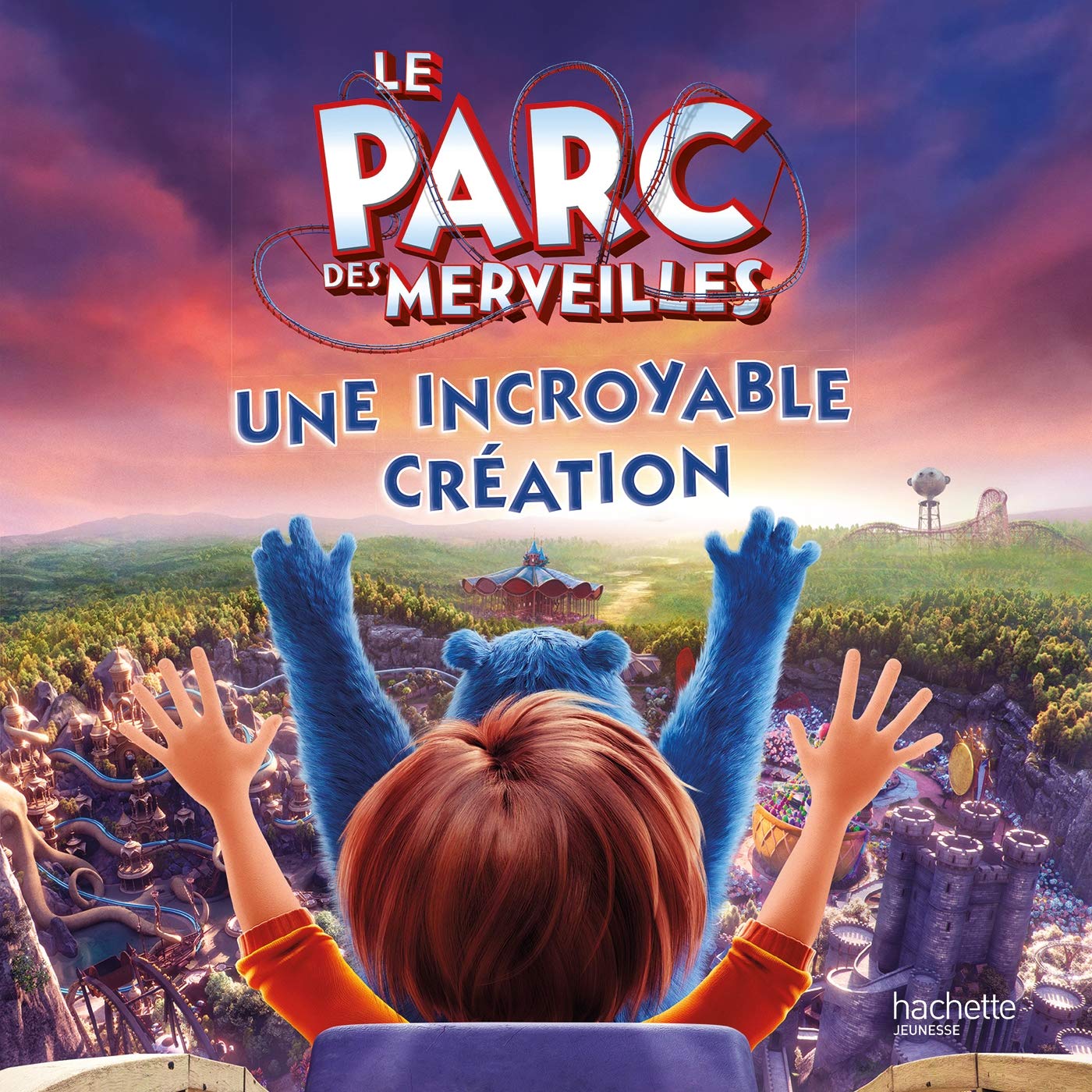 Le parc des merveilles: Une incroyable création 9782011562111
