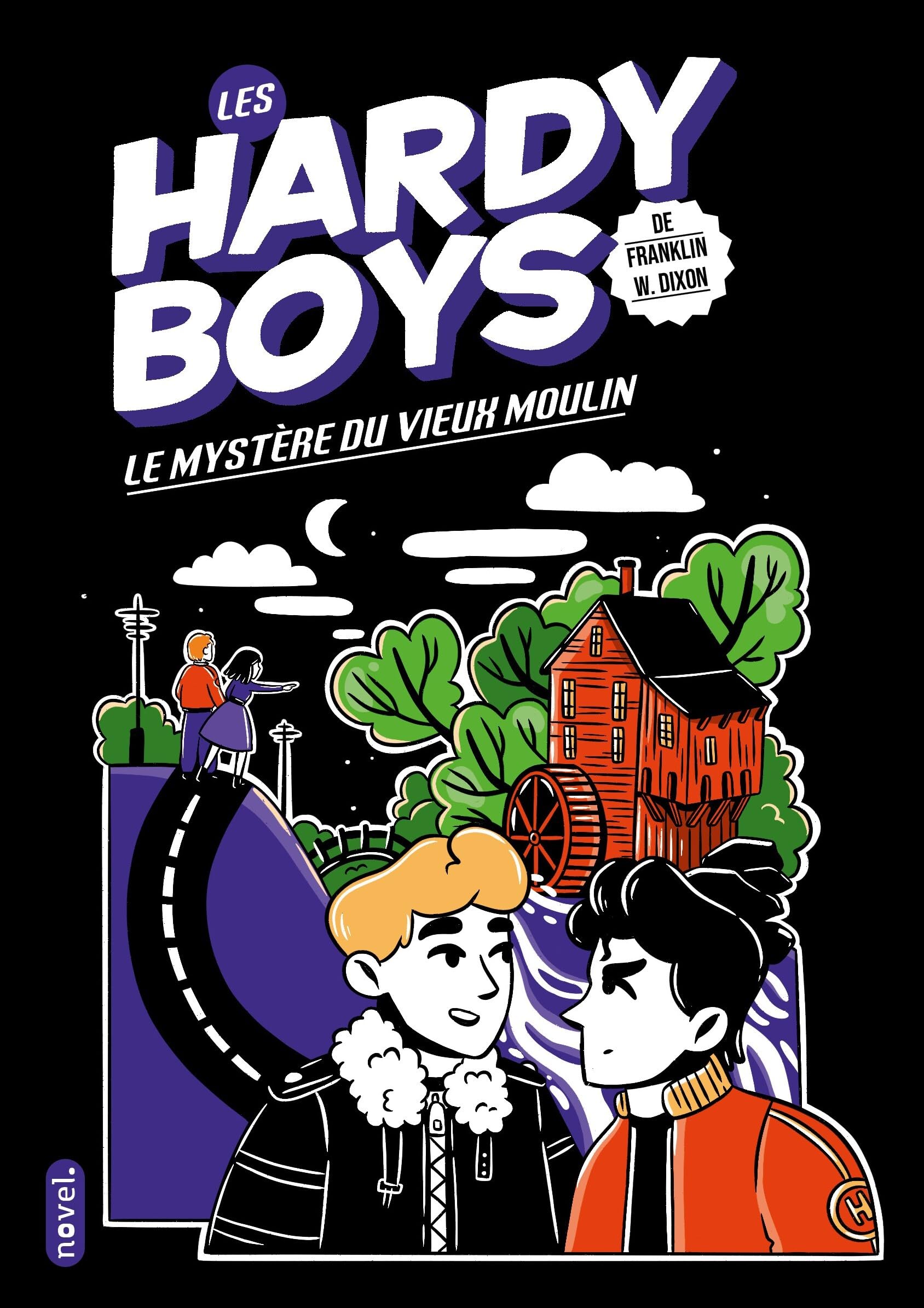Les Hardy Boys : Le mystère du vieux moulin 9782494362260