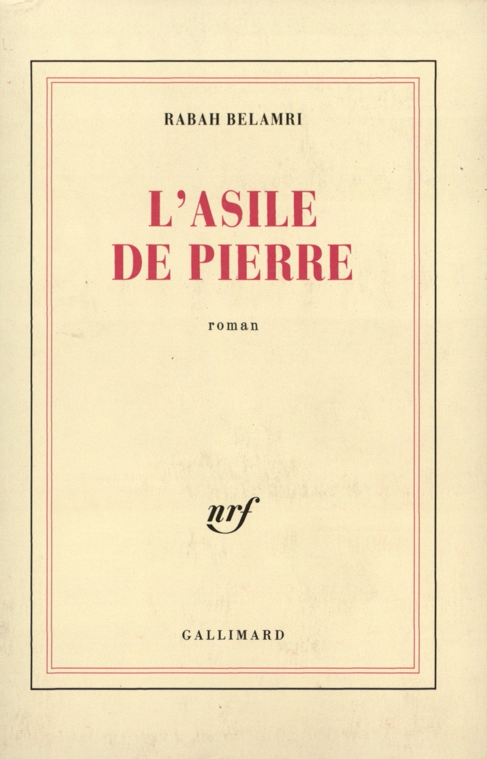 L'asile de pierre 9782070715930