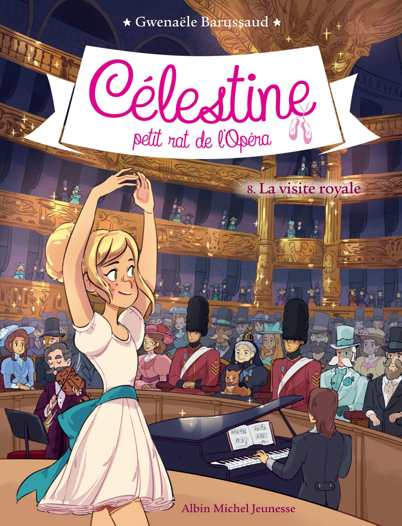 CELESTINE T 8 - LA VISITE ROYALE 9782226443519