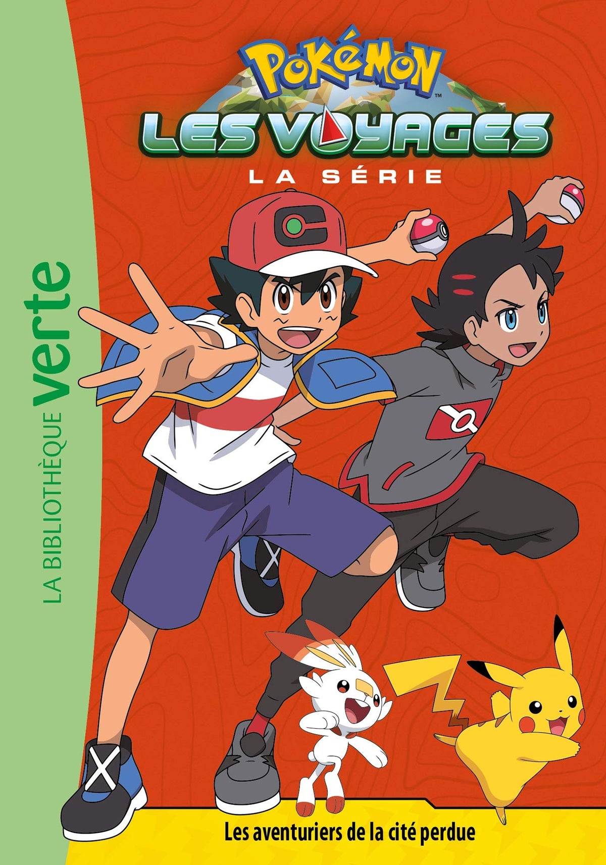 Pokémon Les Voyages, Tome 07 - Les aventuriers de la cité perdue 9782017132554