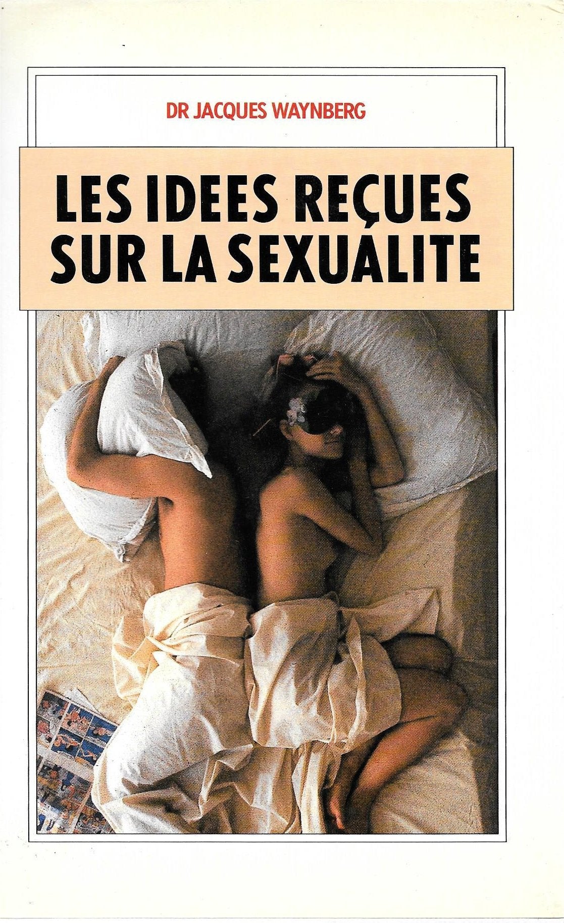 Les Idees Recues Sur La Sexualite 9782012360808