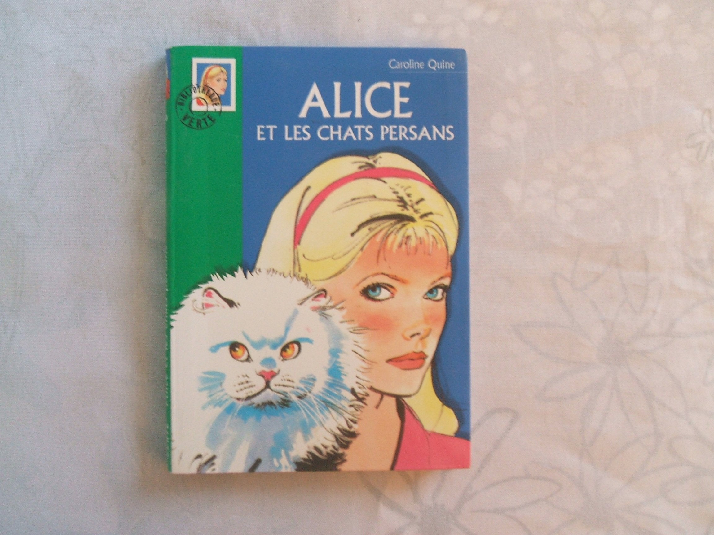 Alice et les chats persans 9782012003668