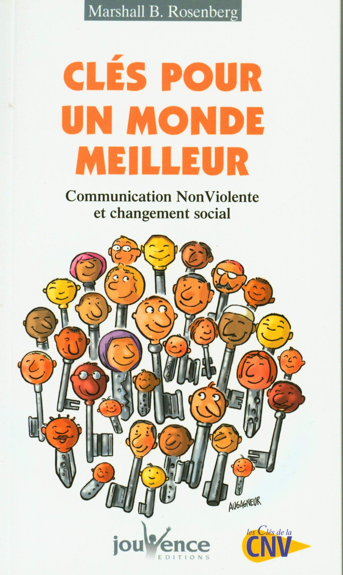 n°152 Clés pour un monde meilleur: Communication NonViolente et changement social 9782883537477