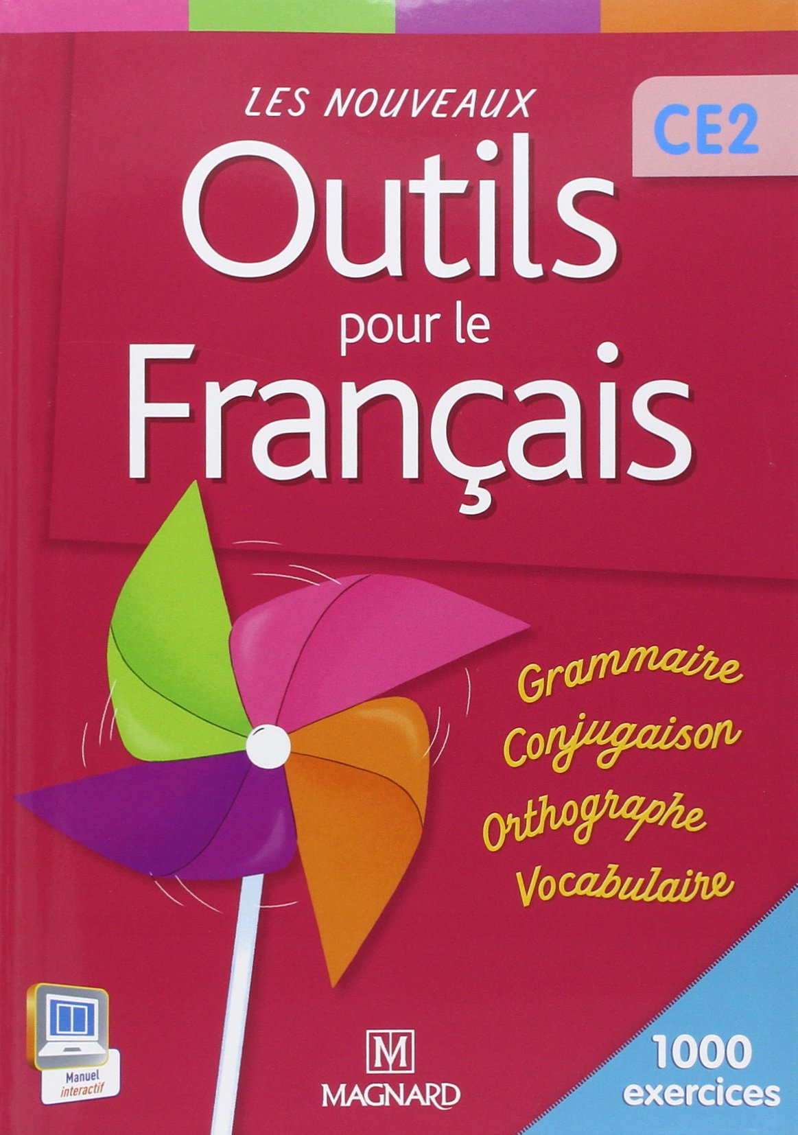 Les Nouveaux Outils pour le Français CE2 (2013) - Livre de l'élève 9782210654181