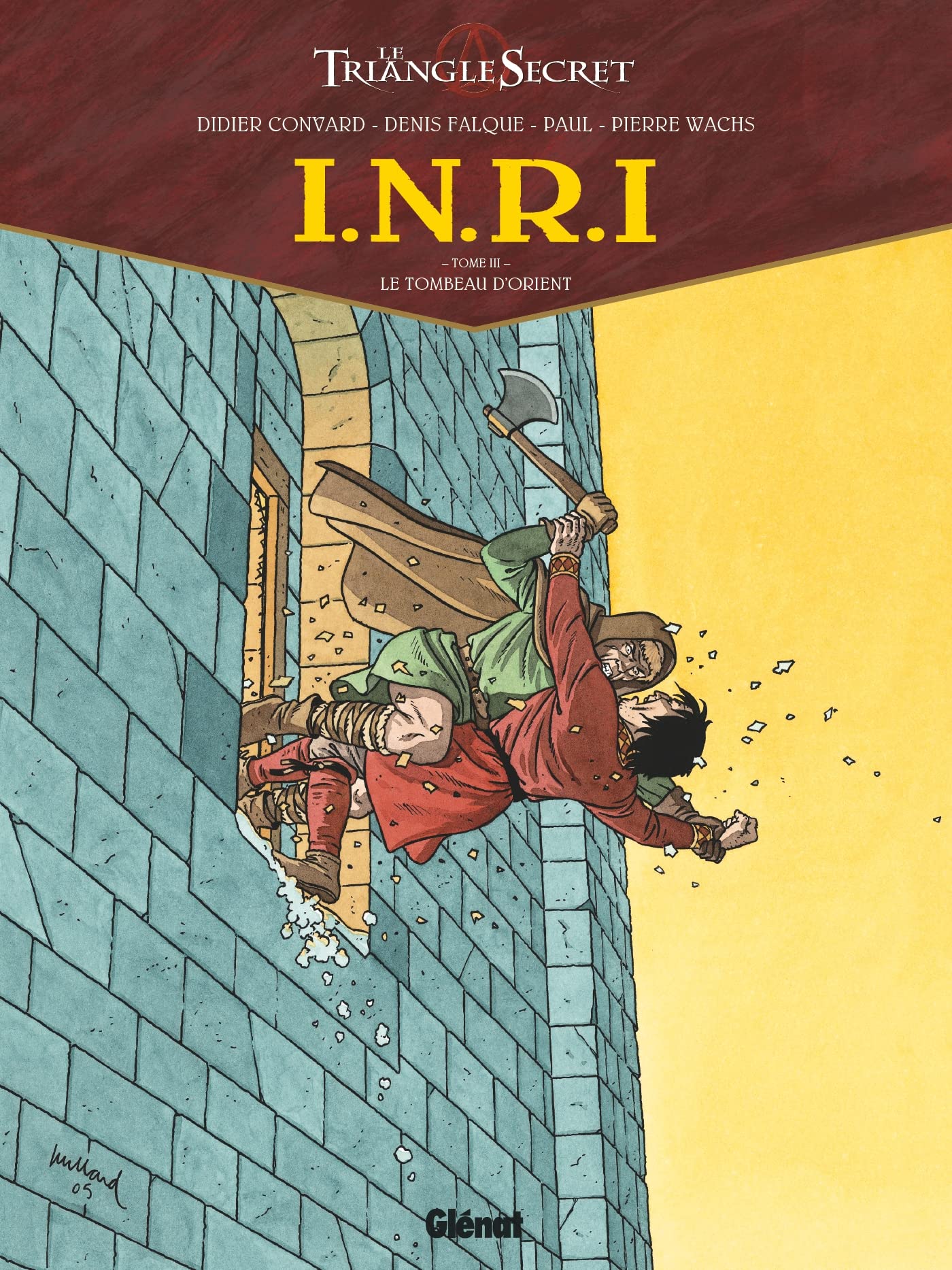I.N.R.I - Tome 03: Le Tombeau d'Orient 9782723450751