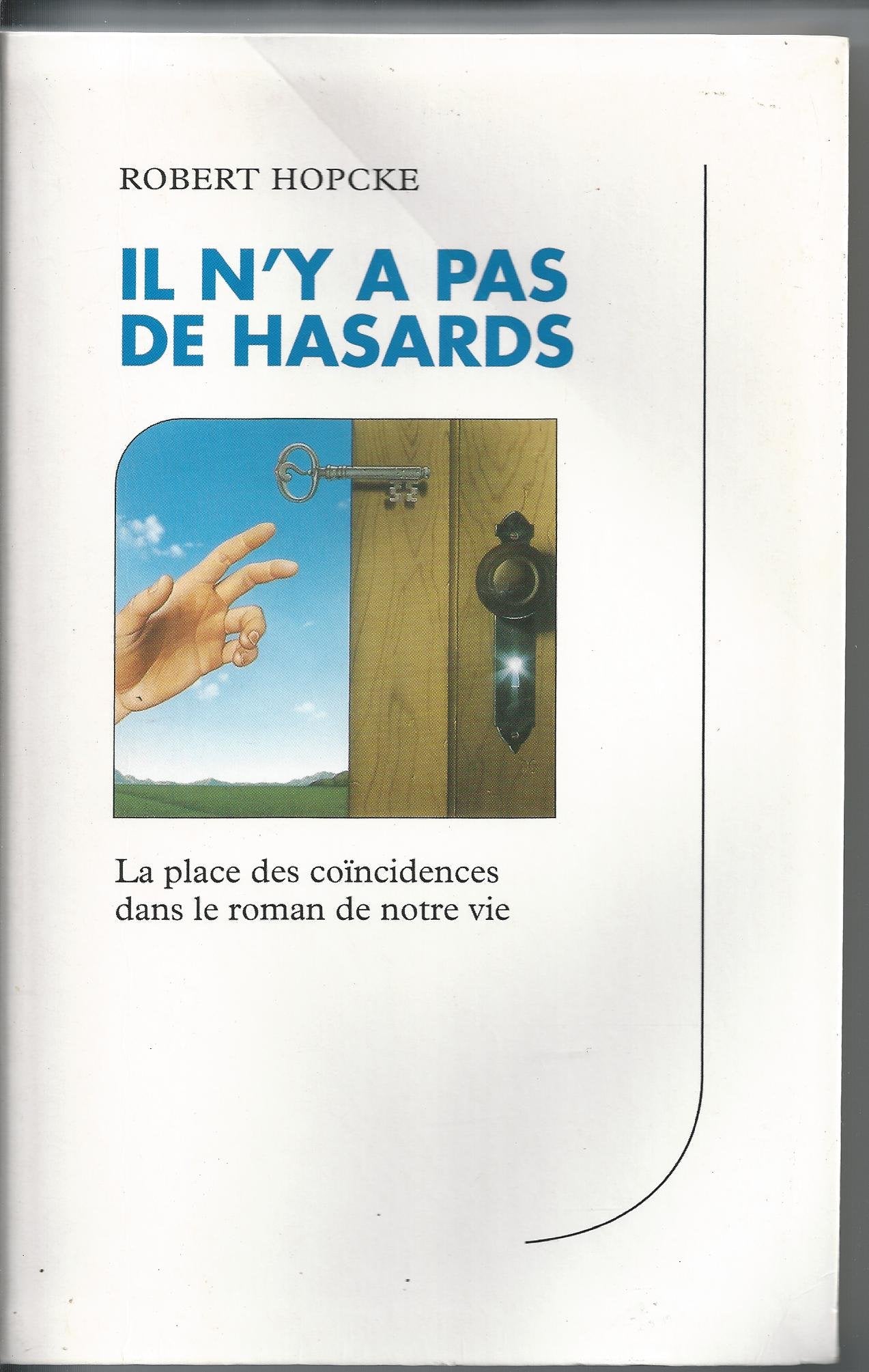 IL N'Y A PAS DE HASARDS 9782702841259