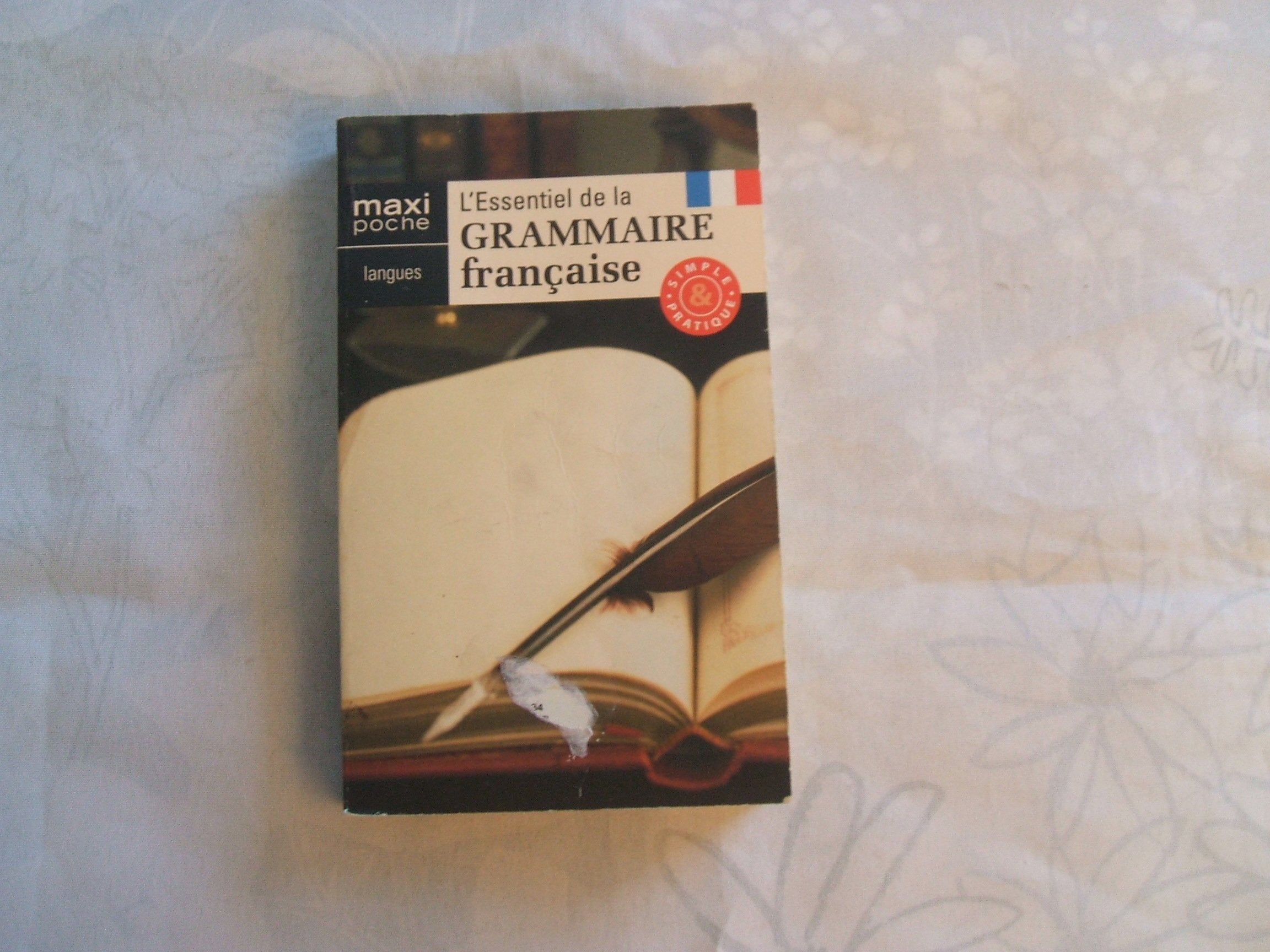L'essentiel de la grammaire française 9782743453459