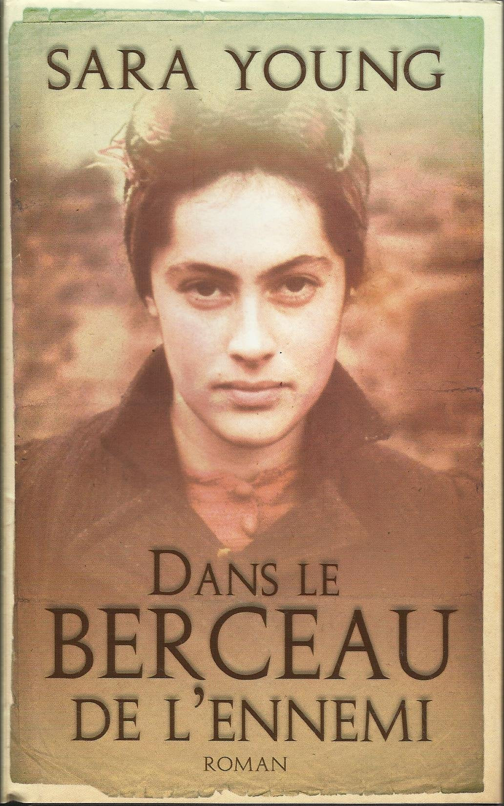 Dans le berceau de l'ennemi 9782298019681