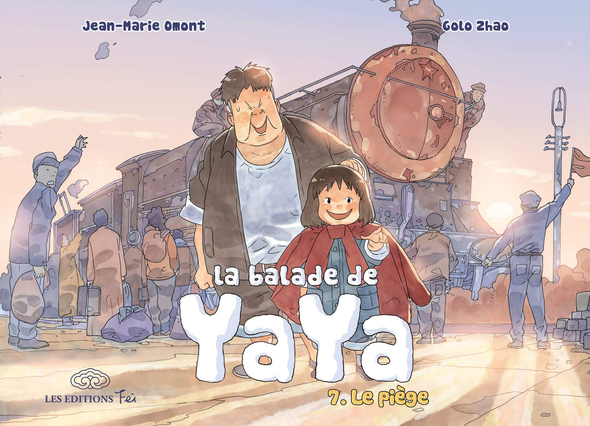 La balade de Yaya, tome 7. Le piège 9782359660319