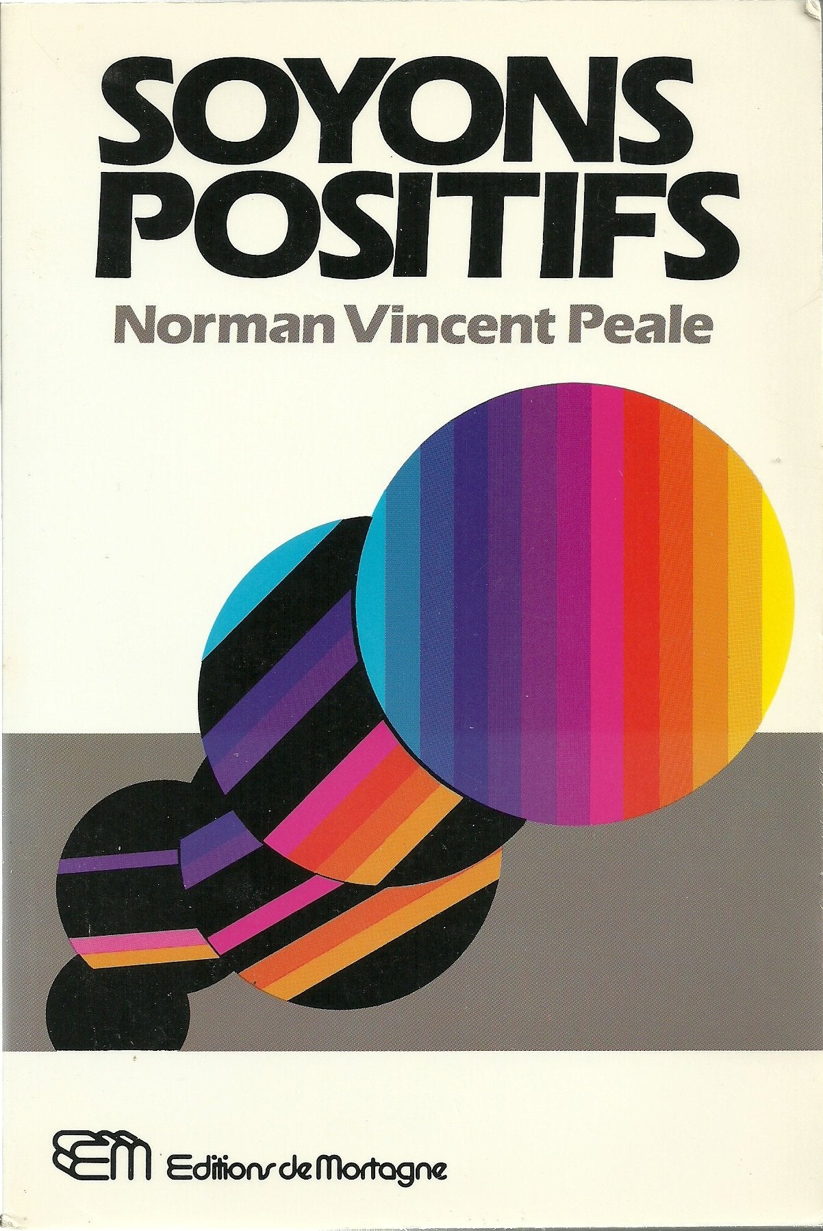 Soyons positifs 9782890740990