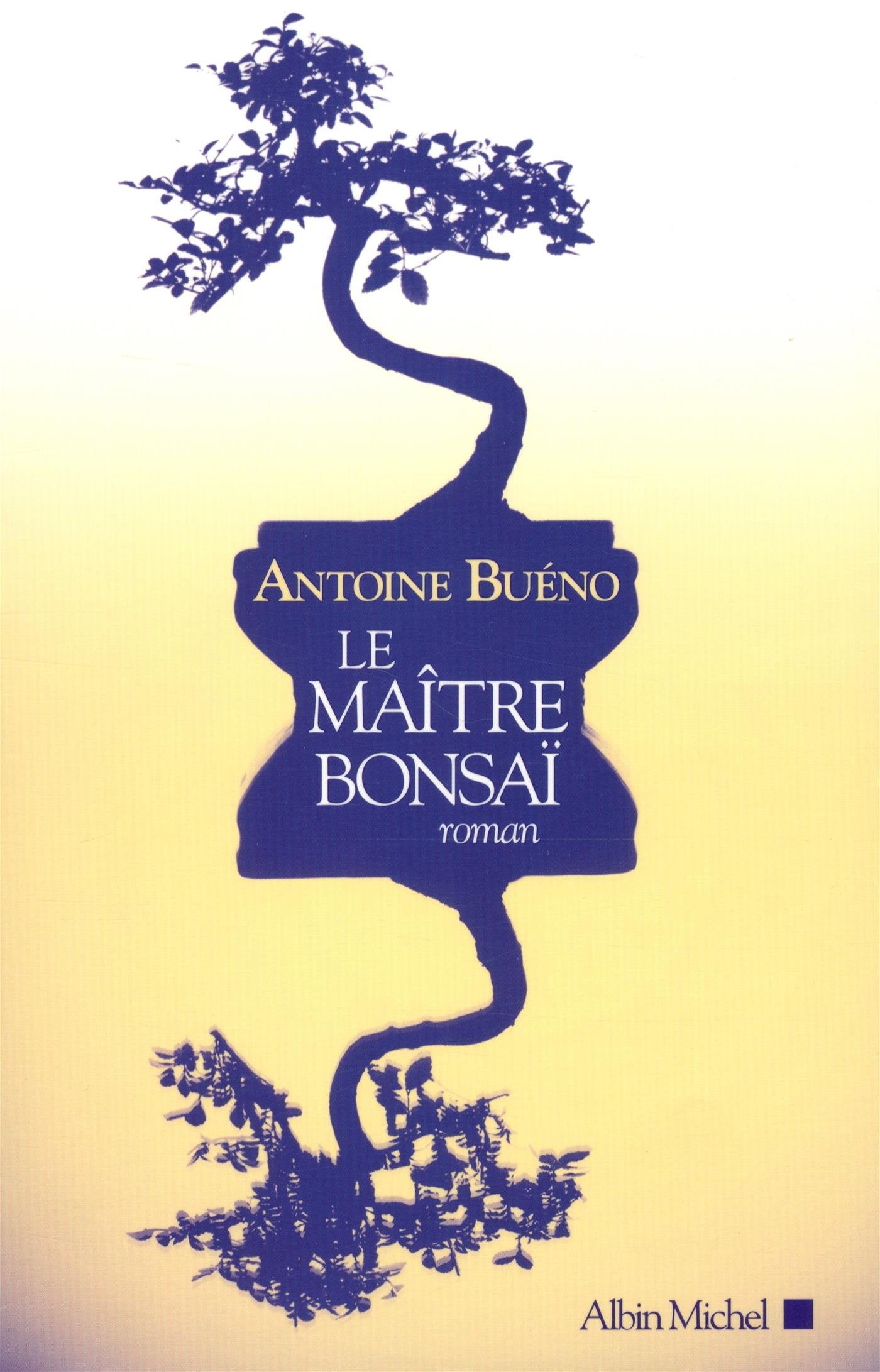 Le Maître bonsaï 9782226256003