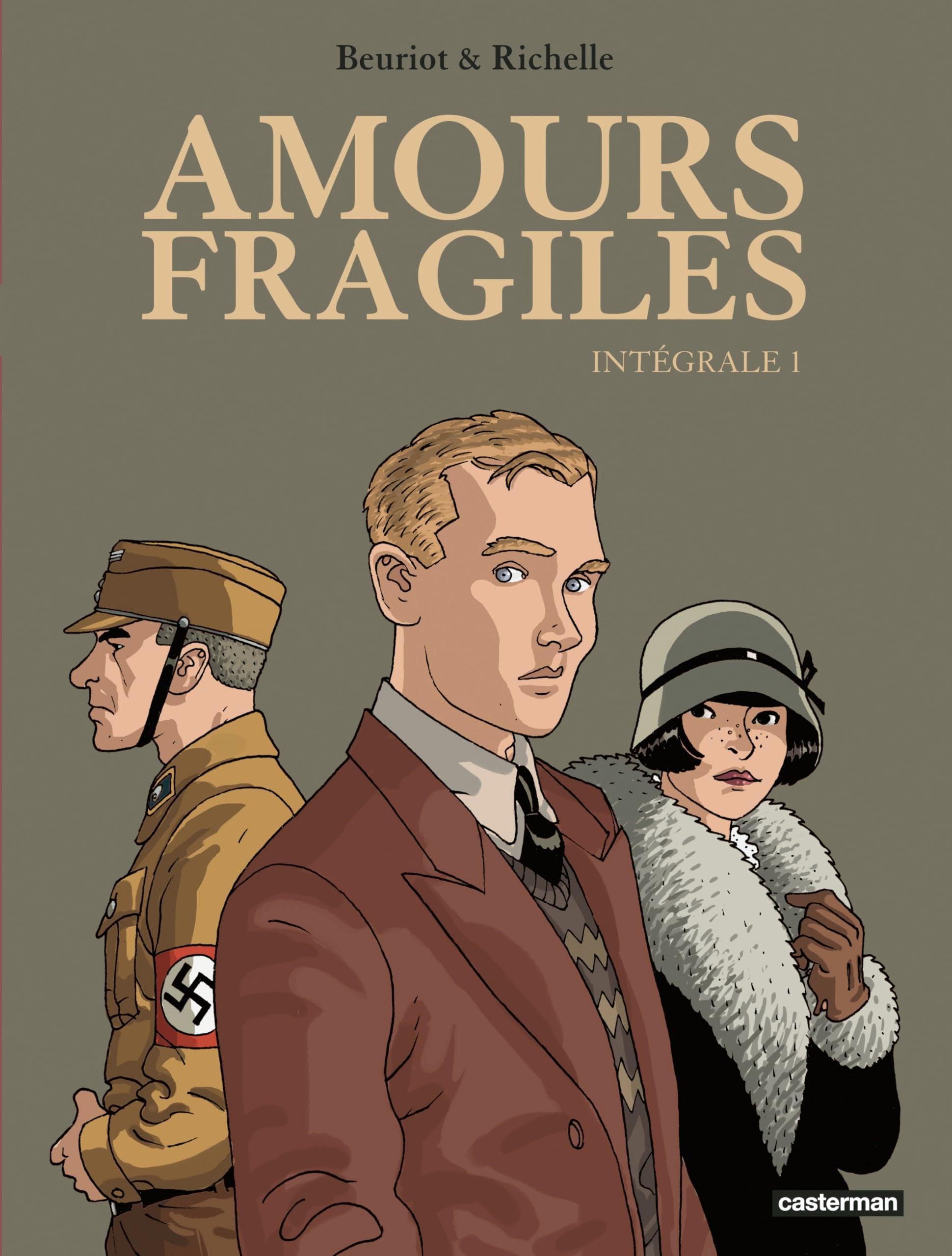 Amours fragiles: Intégrale (1) 9782203290600