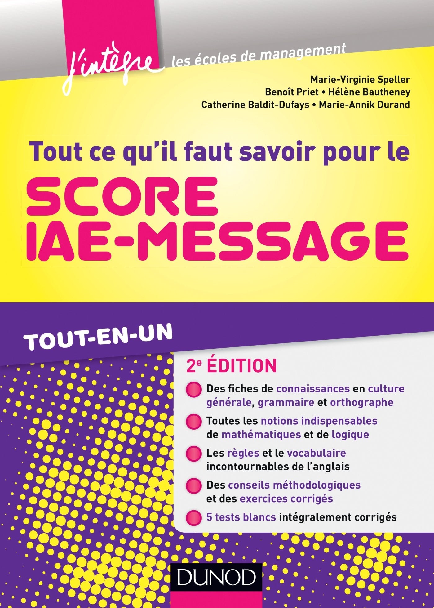 Tout ce qu'il faut savoir pour le Score IAE-Message: Tout-en-un 9782100717071