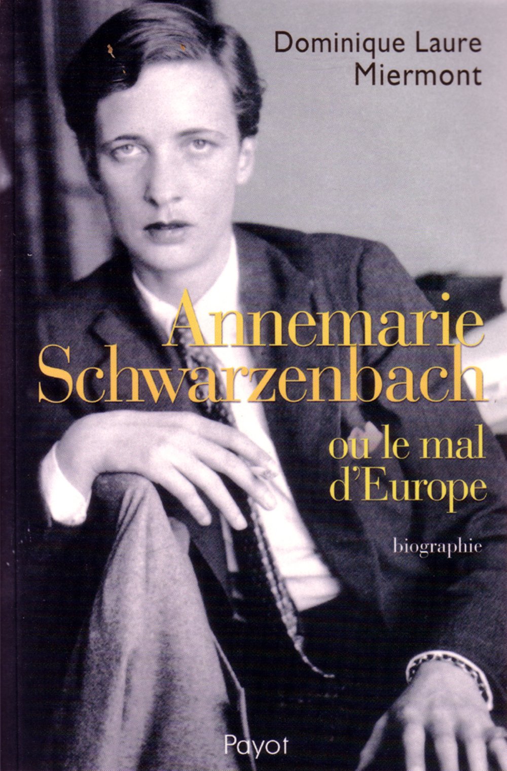 Annemarie Schwarzenbach 9782228898744