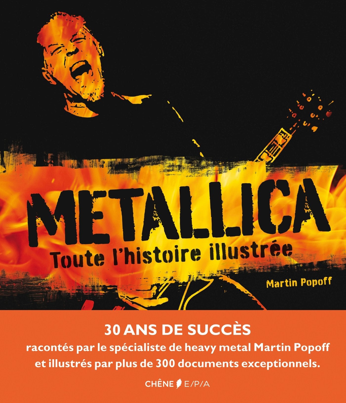 Metallica, toute l'histoire illustrée 9782851208040