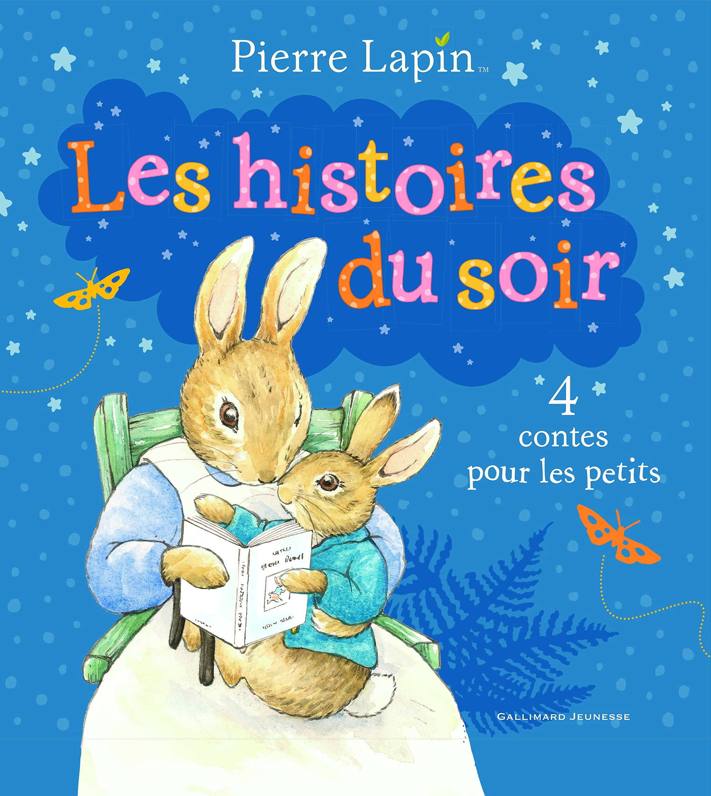 PIERRE LAPIN : LES HISTOIRES DU SOIR 9782070668731