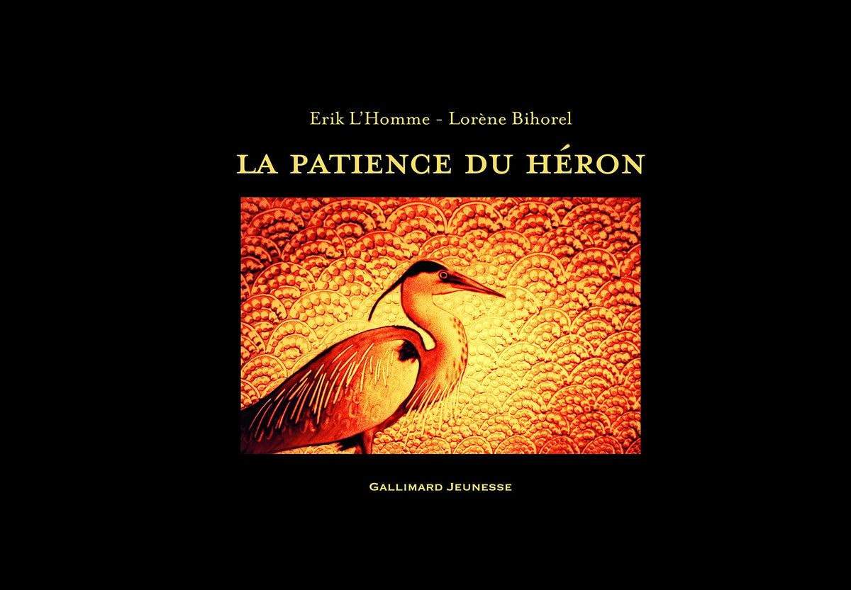 LA PATIENCE DU HERON 9782075079372