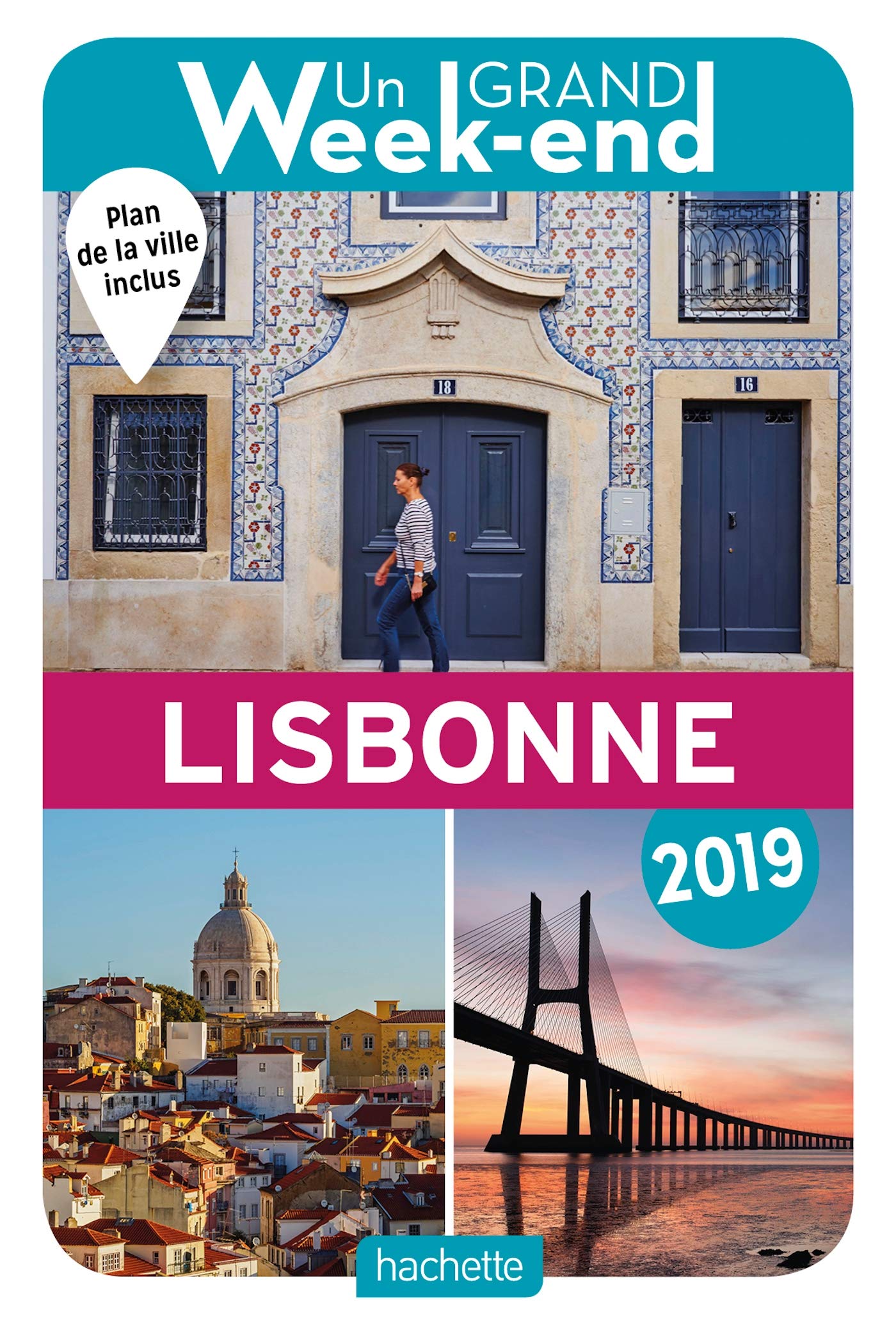 Guide Un Grand Week-end à Lisbonne 2019 9782017063322