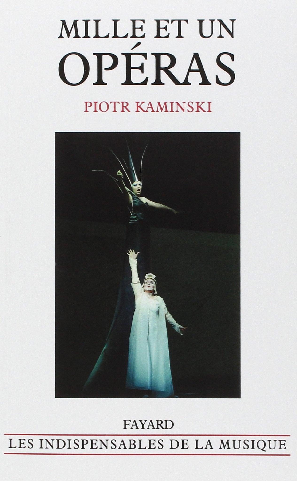 Mille et un opéras 9782213600178