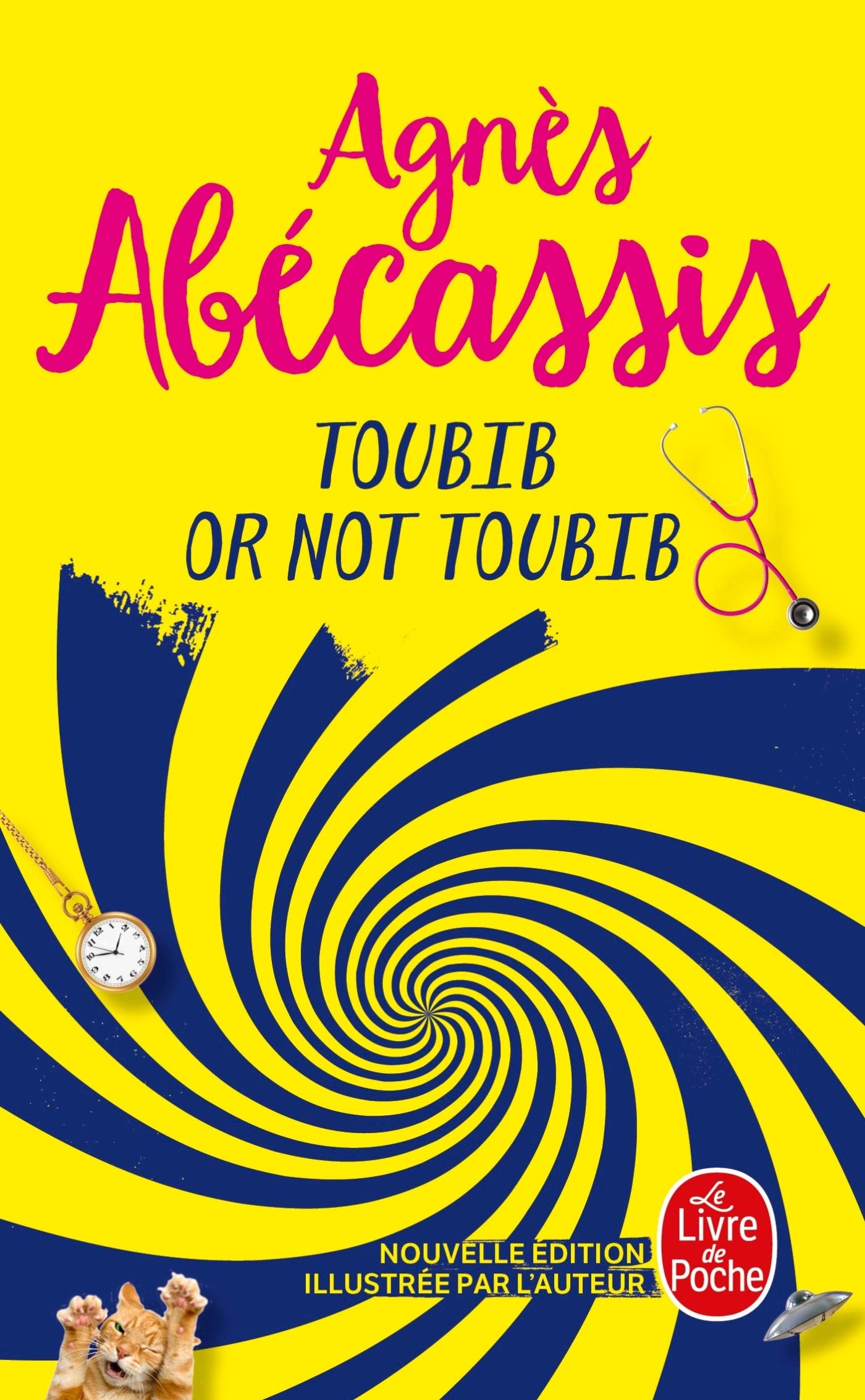 Toubib or not toubib (Nouvelle édition) 9782253934325